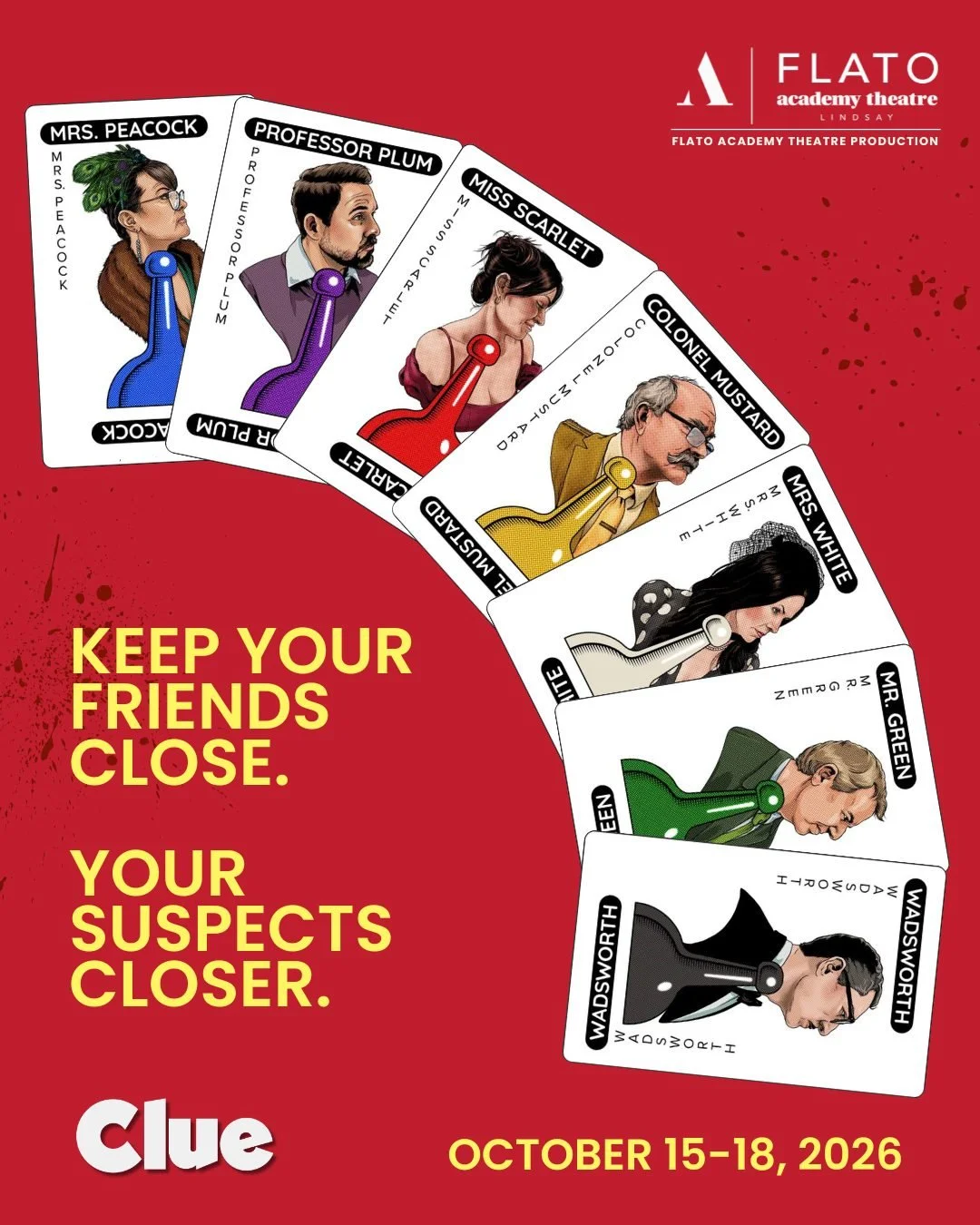 Your Next CLUE: The Academy Theatre.🔍

October 15-18, 2026

Visit our website for tickets!

Illustrations by @nvisionillustration 

#flatoacademytheatre #kawarthalakes #clueonstage #theatre #performingarts