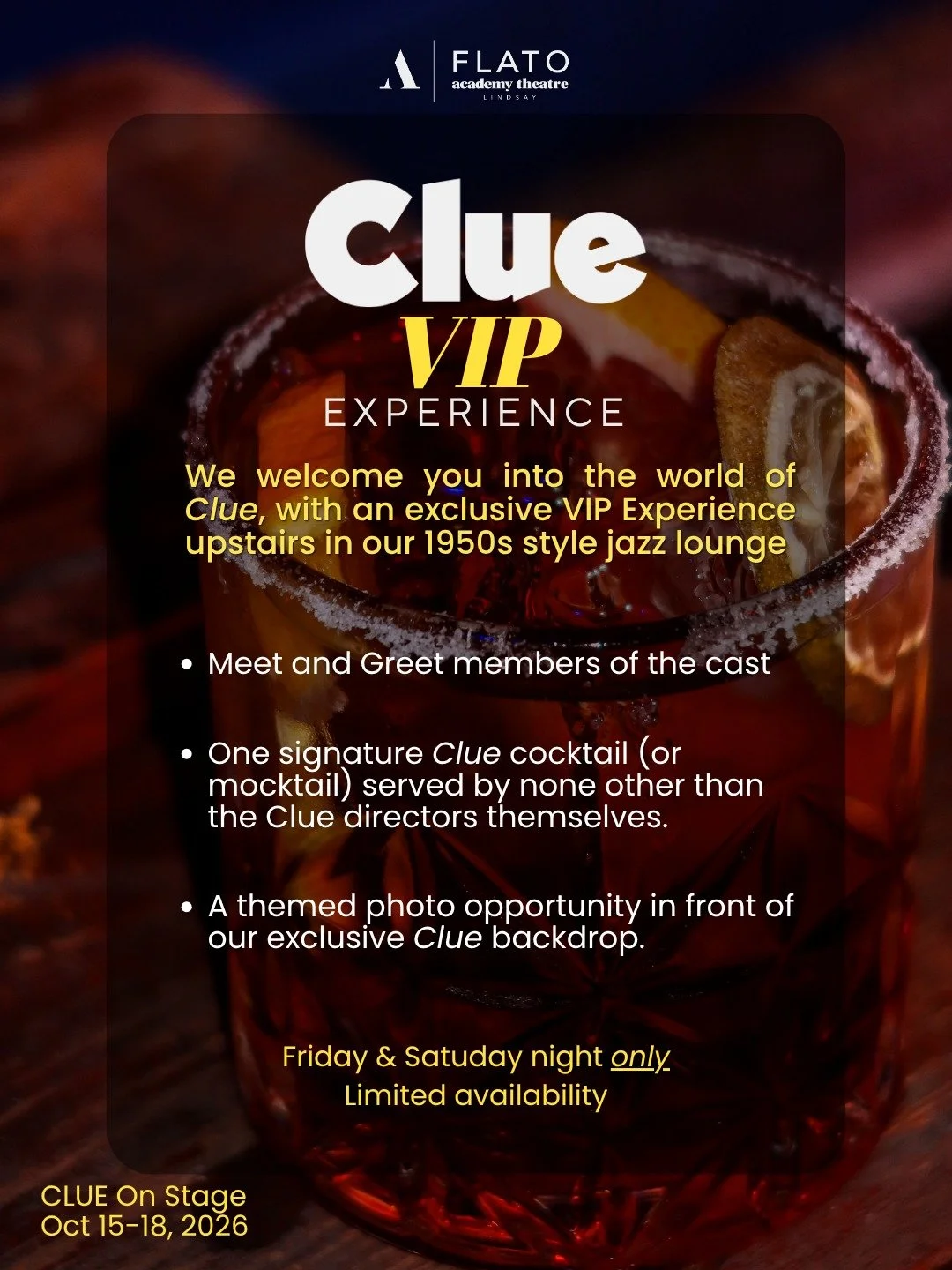 🔎 THE MYSTERY DOESN&rsquo;T END WHEN THE CURTAIN CLOSES!

Keep the evening going with the exclusive CLUE: On Stage VIP Experience! Step into our glamorous 1950s-style jazz lounge for a post-show gathering hosted by Co-directors Ayesha Mansur Gonsalv