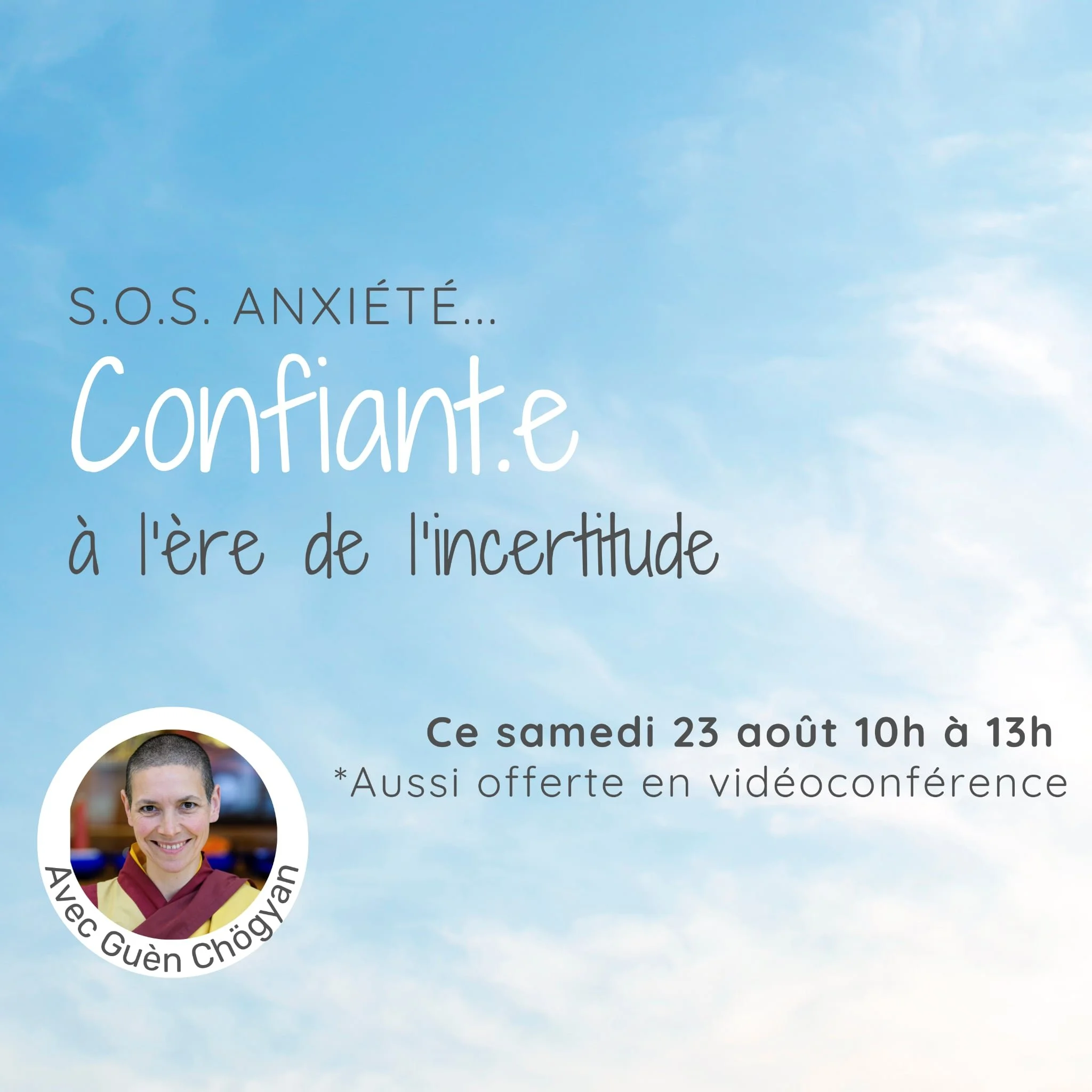 Matinée thématique • SOS anxiété : confiant.e à l’ère de l’incertitude