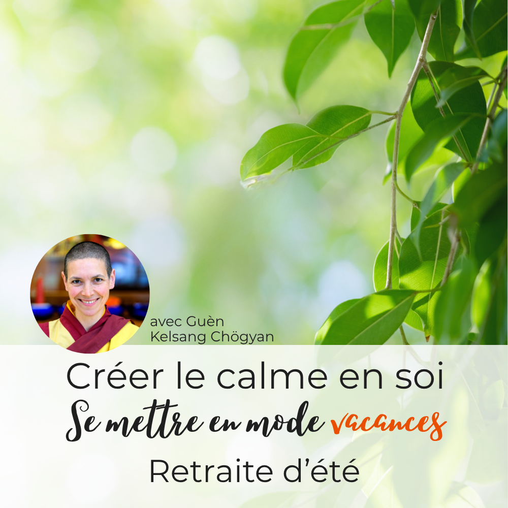 Retraite d’été • Créer le calme en soi : se mettre en mode vacances