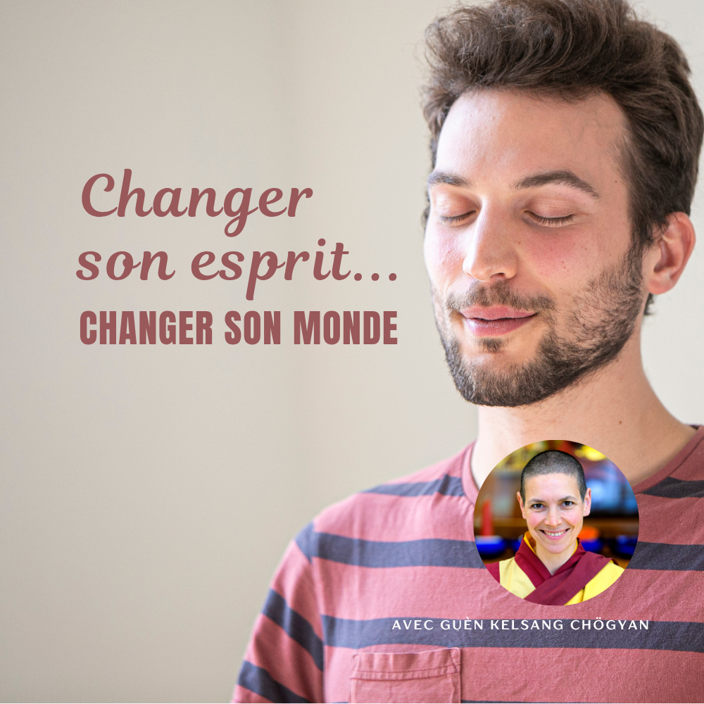 Retraite de la rentrée • Changer son esprit... changer son monde 