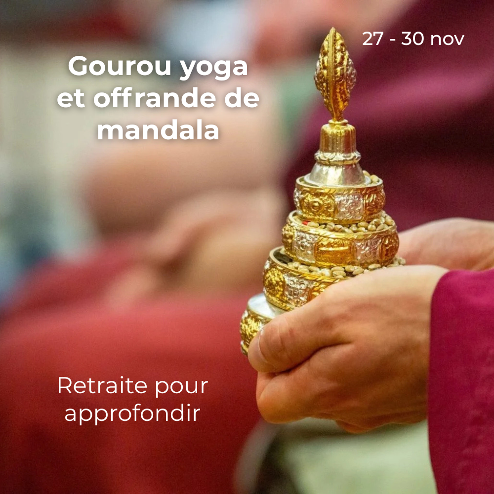 Retraite PFE • Gourou yoga et offrande de mandala 