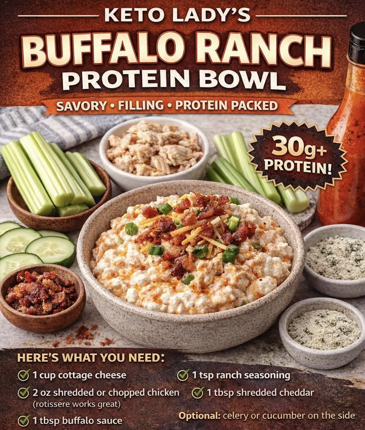 Keto Lady Buffalo Ranch Protein Bowl