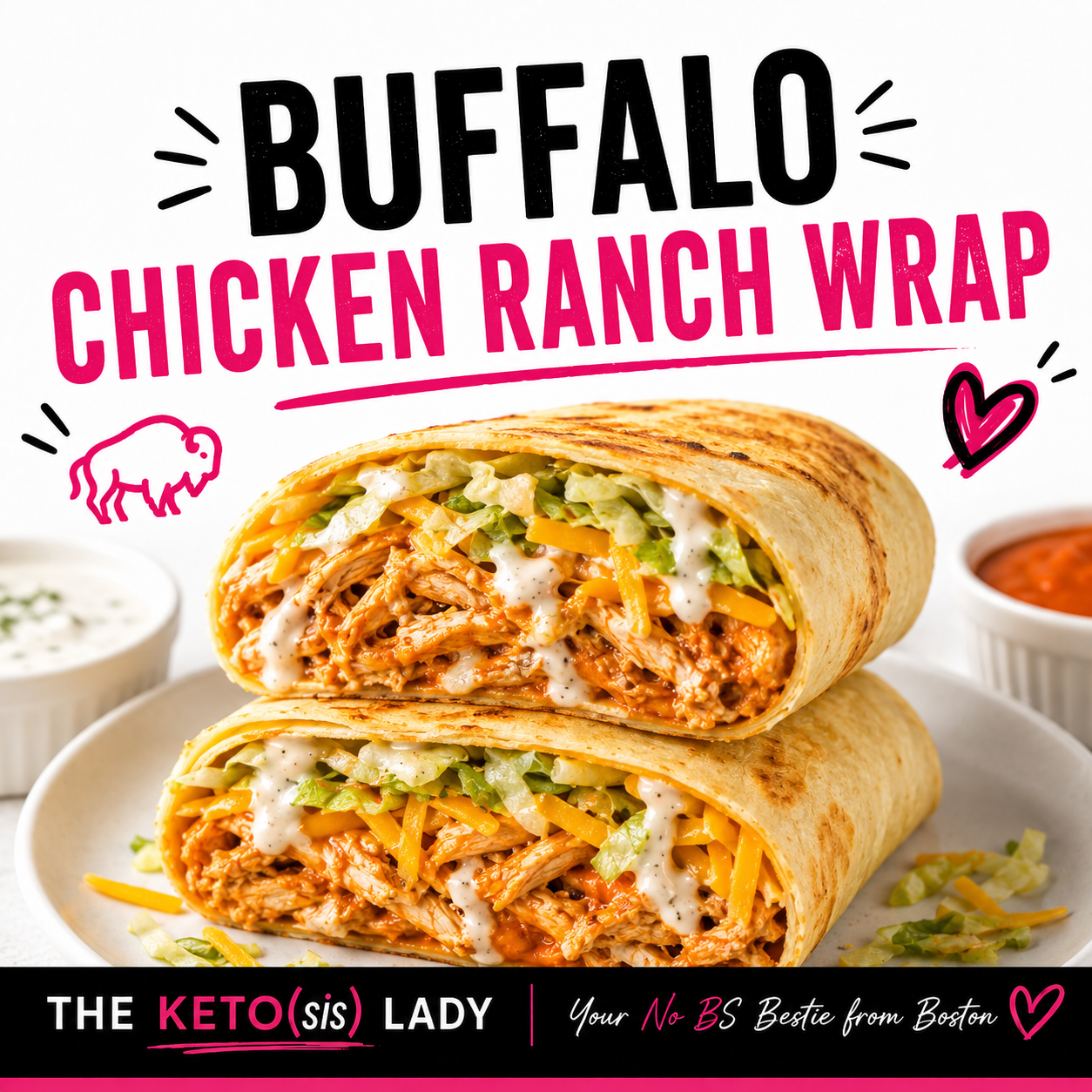 Keto Lady Buffalo Chicken Ranch Wrap Sandwich 