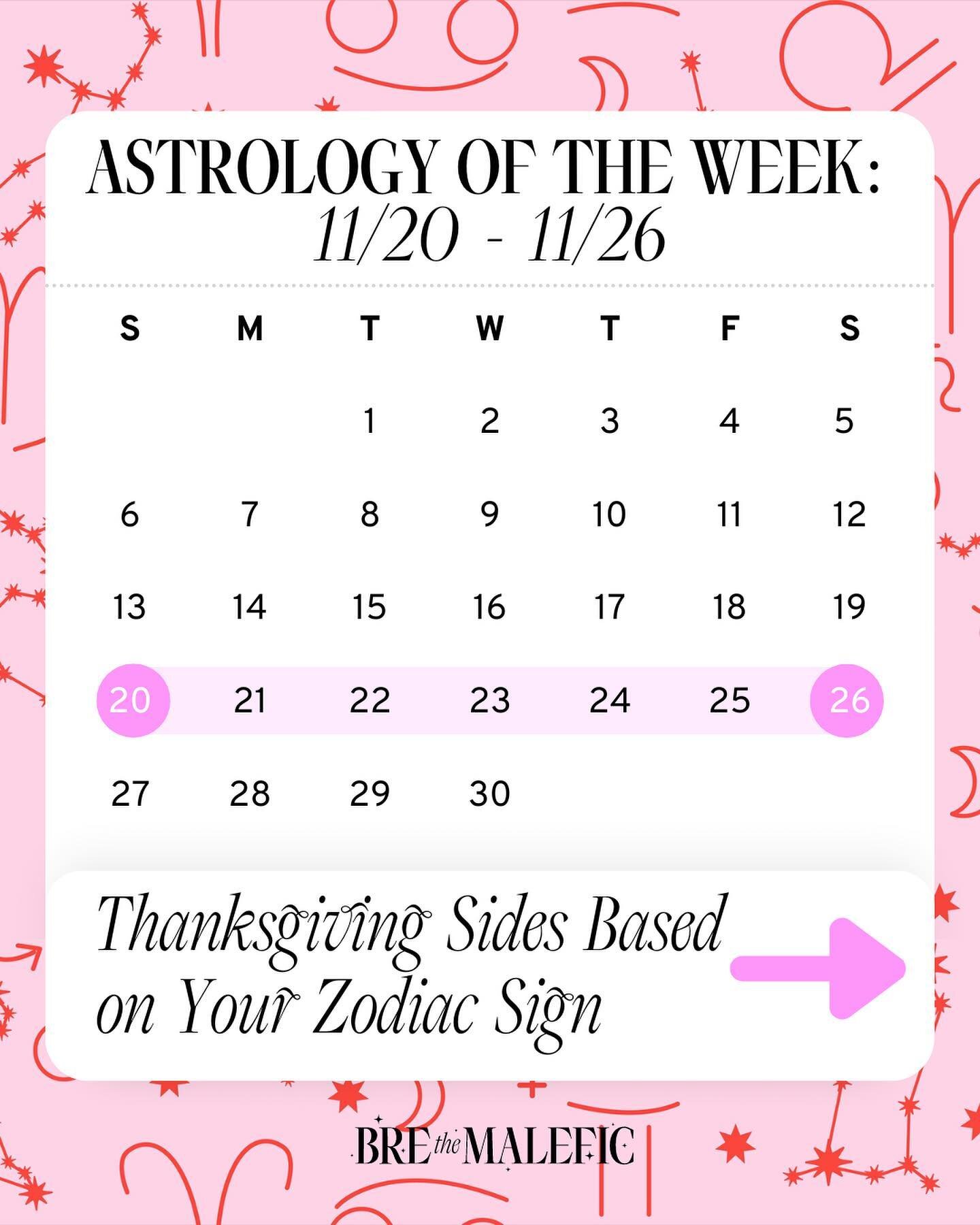 📍Astrology of this week📍

The energy can best be described as three day weekend vibes 🤙🏽 this is a relaxed breath of fresh astrological air that we&rsquo;ve all been craving🌬️

Thanksgiving sides as signs &mdash; check your full chart😛 these si