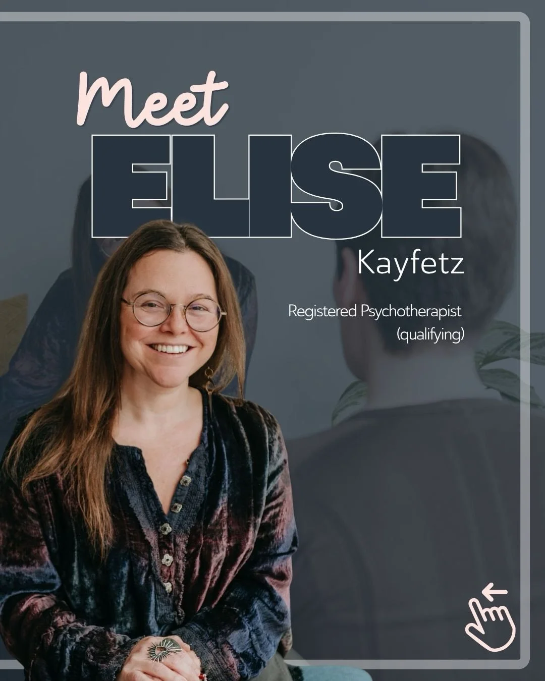 Therapy isn&rsquo;t just about navigating difficult moments&mdash;it&rsquo;s also about building self-awareness, understanding patterns, strengthening relationships, and creating meaningful change.
Elise Kayfetz, Registered Psychotherapist (Qualifyin