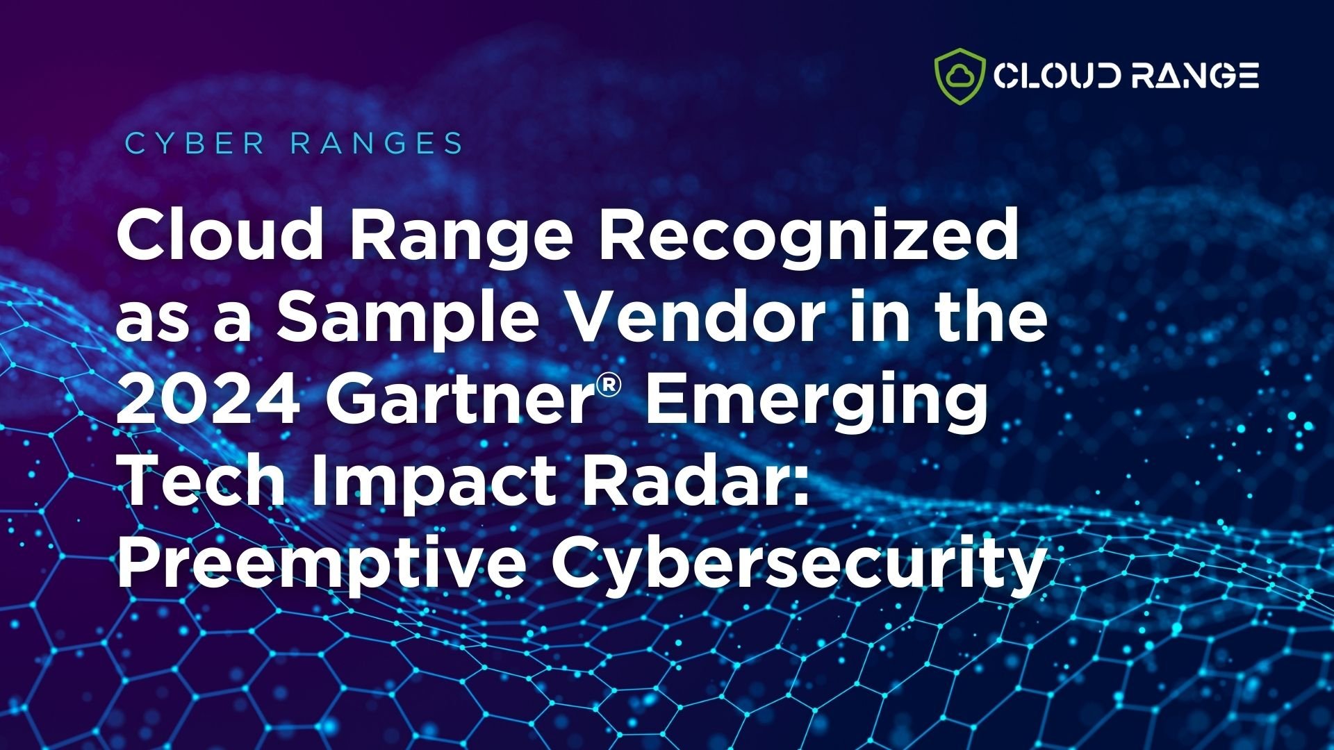 Preemptive Cybersecurity in Action: Cloud Range and the Future of Cyber ...