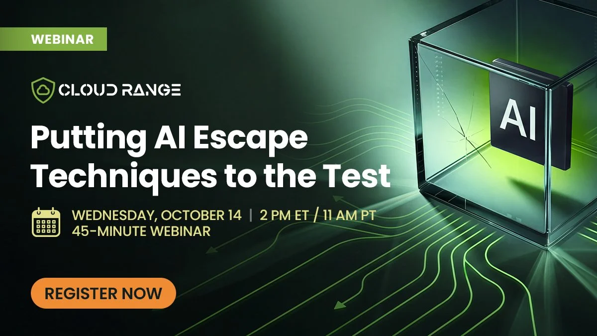 Graphic to register for Putting AI Escape Techniques to the Test webinar