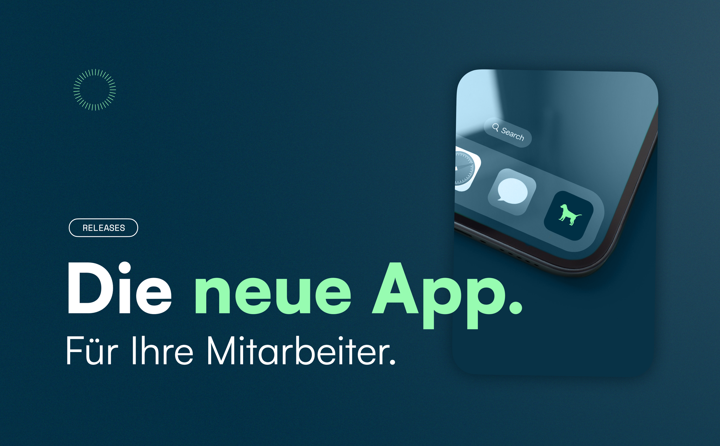 A digital advertisement promoting a new app for employees, showing a smartphone with app icons and German text that reads 'Die neue App. Für Ihre Mitarbeiter'.