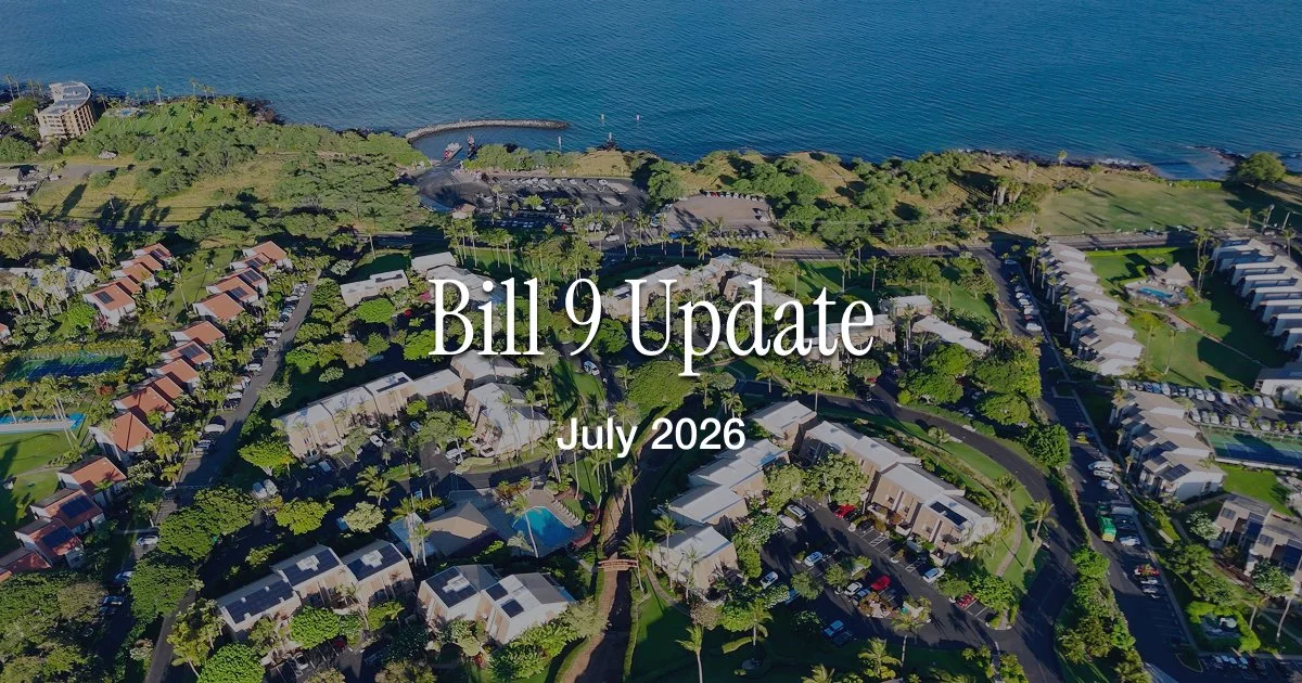 Bill 9: What It Actually Means for Maui Condo Owners