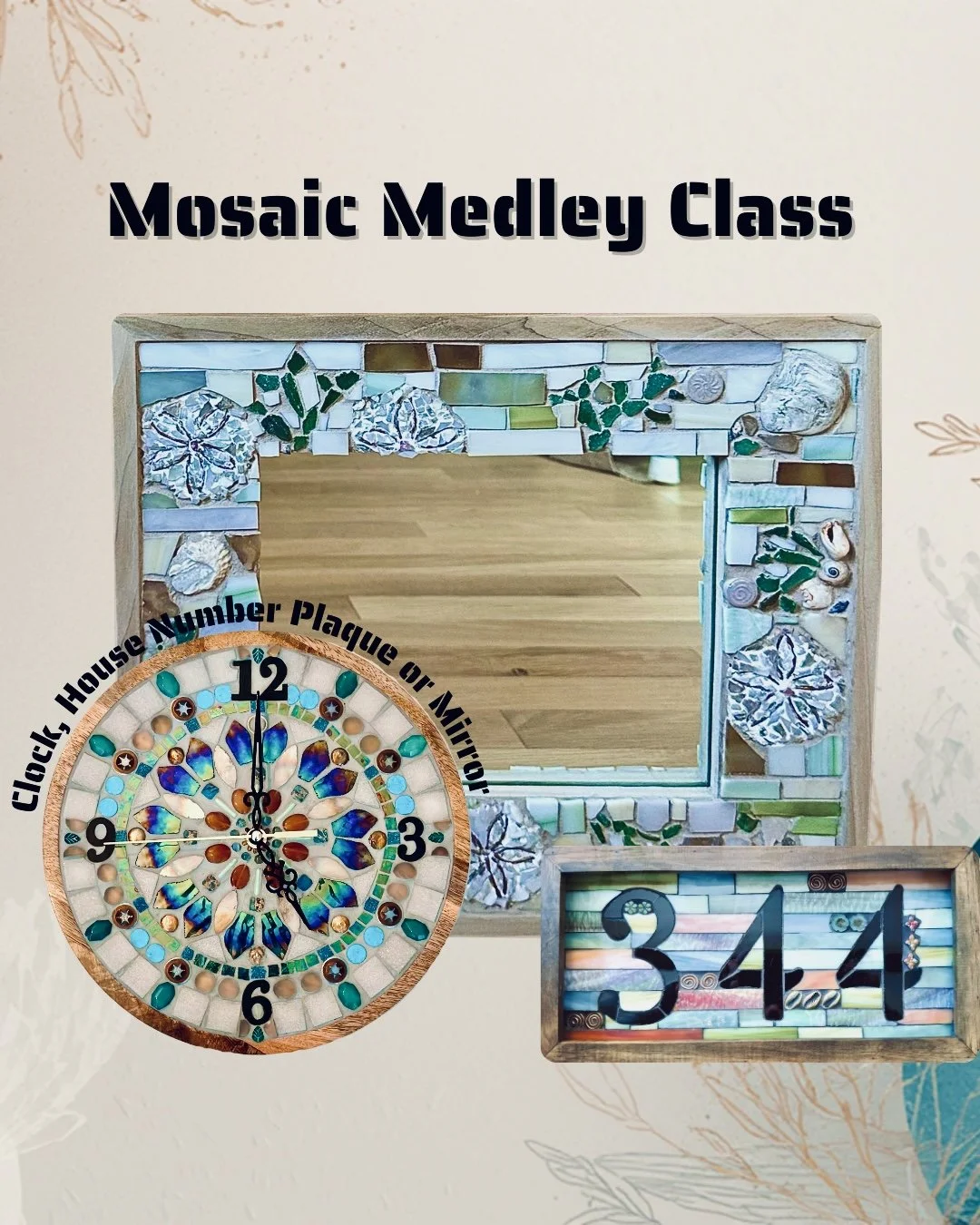 Mosaic Medley Class OTA.jpg