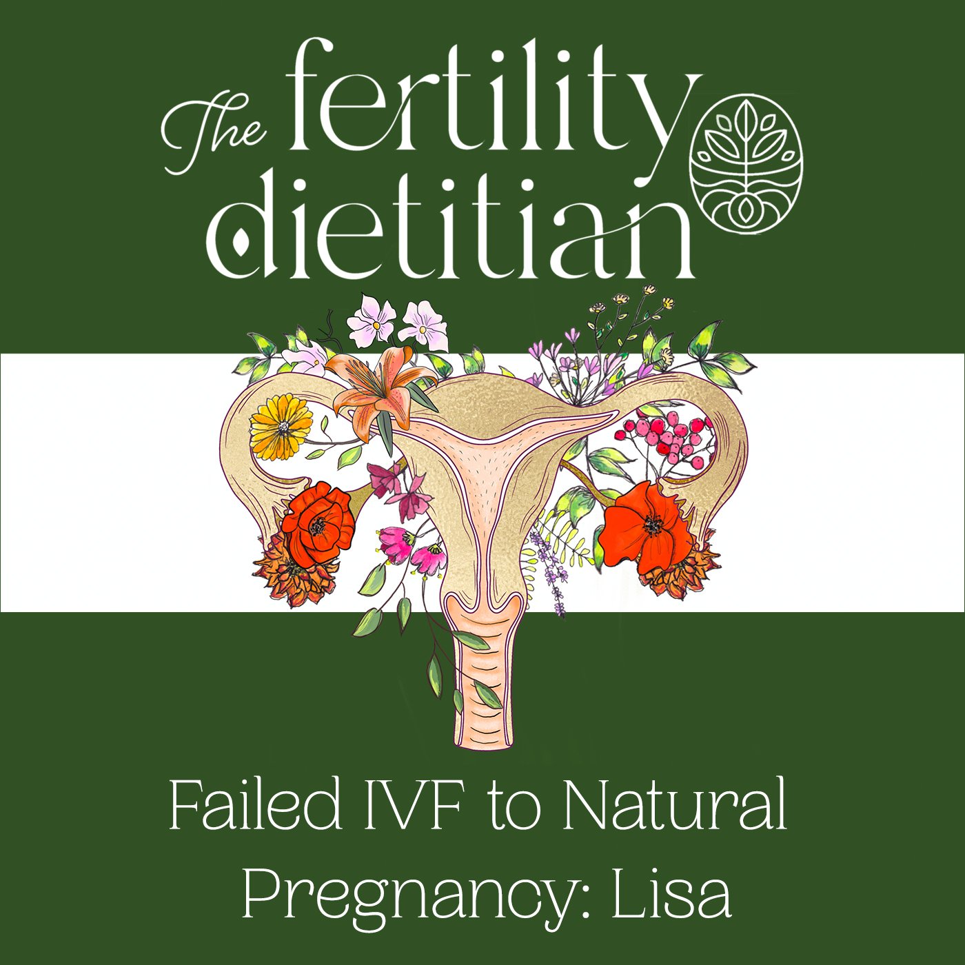 Failed IVF to Natural Pregnancy: How Lisa Got Pregnant After 4 Years of Trying [EP 62]