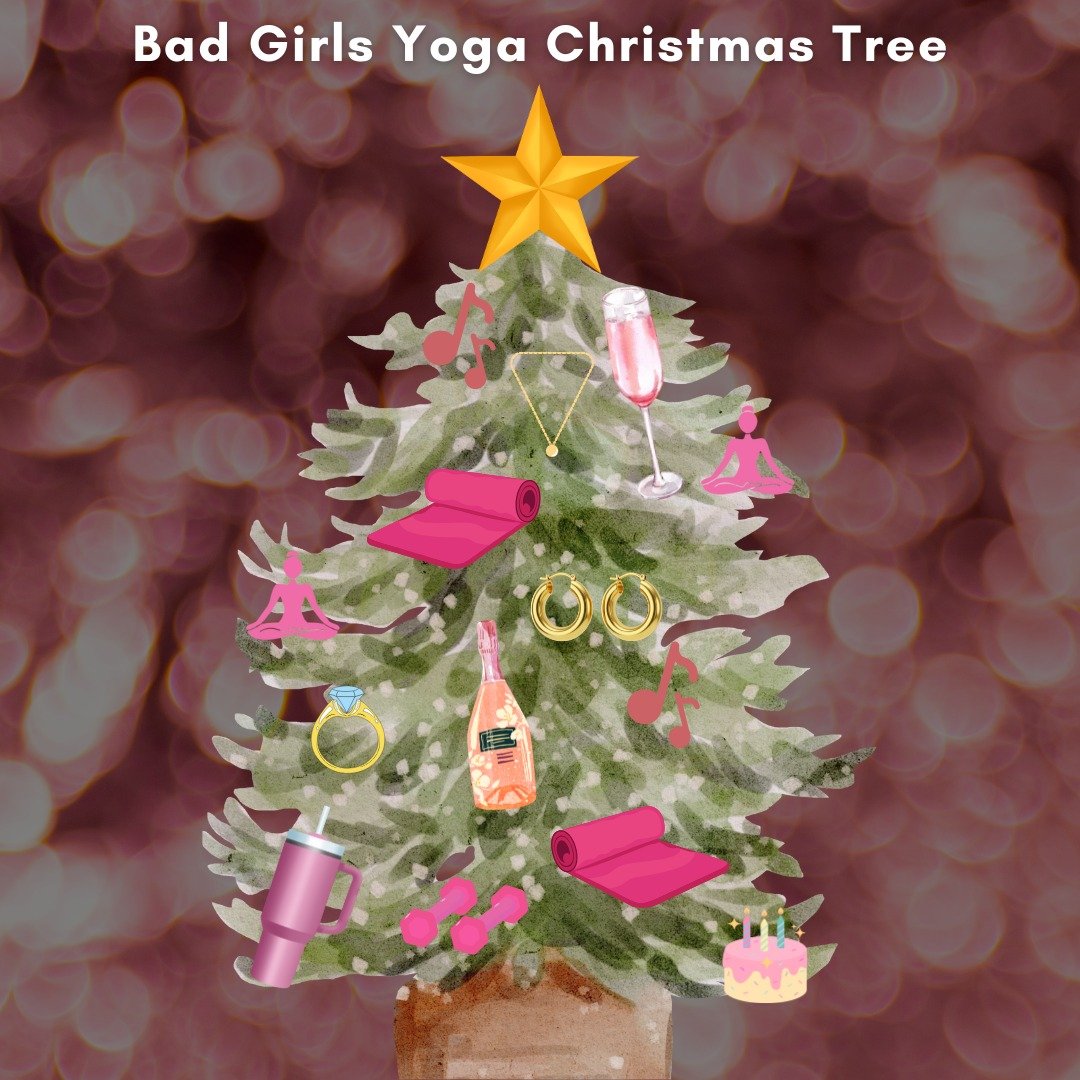 This is what a Bad Girls Yoga Christmas tree looks like 🎄

Movement. Music. Ros&eacute;. A little strength. A little sparkle. ✨

Tell us what belongs on yours 🥂