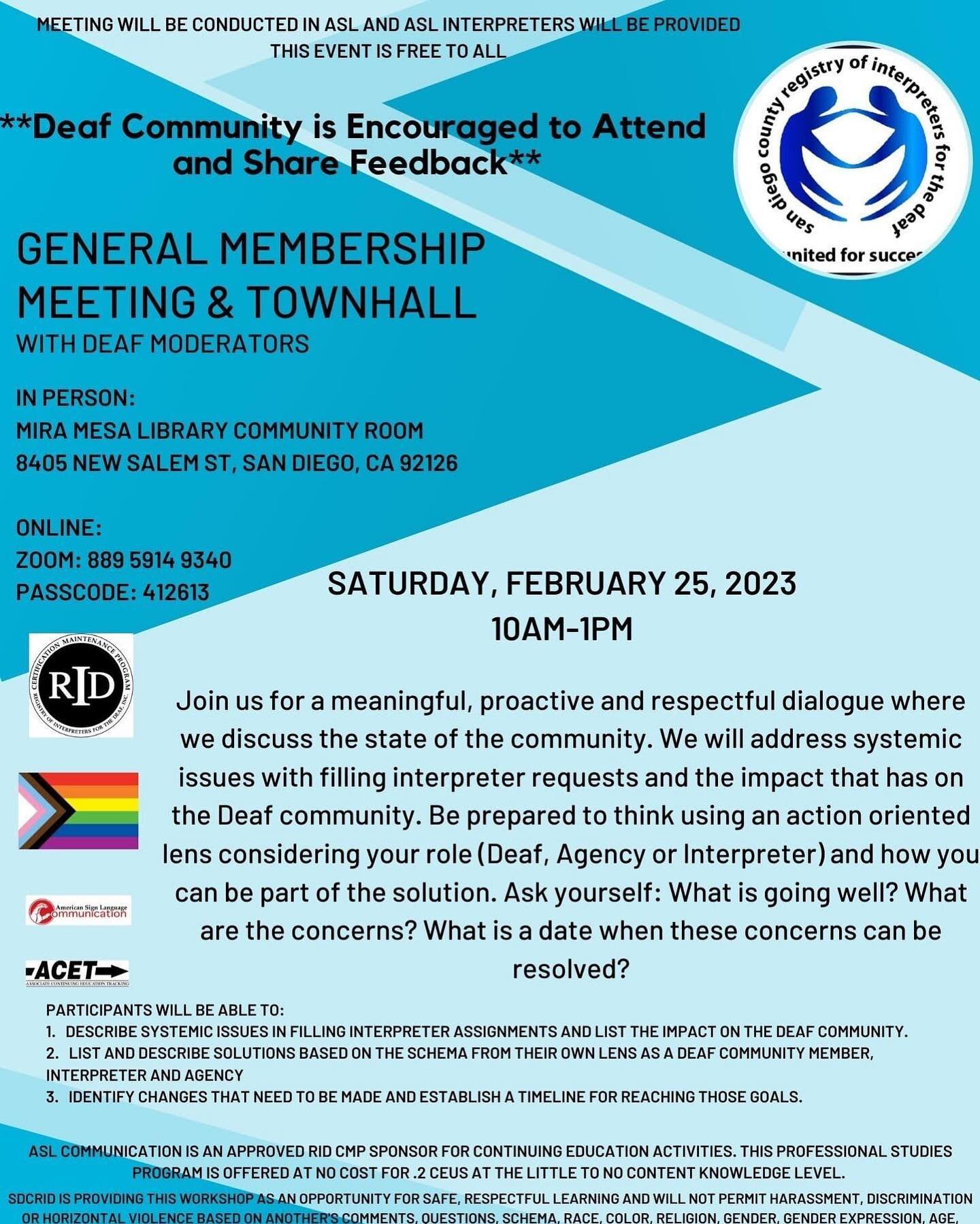 UPDATE! UPDATE! 

SDCRID will be offering CEU's for the Town hall! This is a free event to the community. We hope to see you there. 

Flyer ID: Different shades of blue background with SDCRID logo in the right hand corner. Text: MEETING WILL BE CONDU