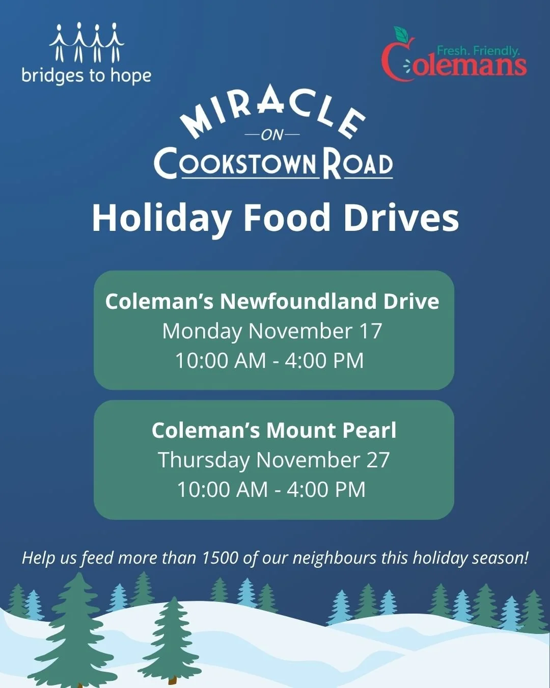 ✨ HOLIDAY FOOD DRIVES ✨

In partnership with @colemansfoods, we are hosting 2 food drives in support of our neighbours this month!

❄ Monday November 17, 10:00 AM - 4:00 PM at Coleman's on Newfoundland Drive
❄ Thursday November 27, 10:00 AM - 4:00 PM