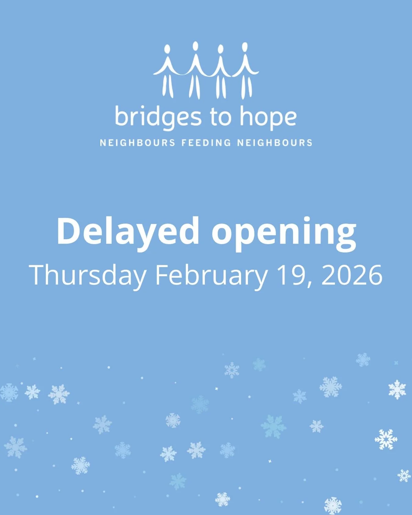 ❄️ Thursday February 19, 2026 ❄️

We need a bit more time to get dug out so we&rsquo;re adjusting our hours for today only. Our food pantry will be open for drop-in hours today from 12-3 PM.