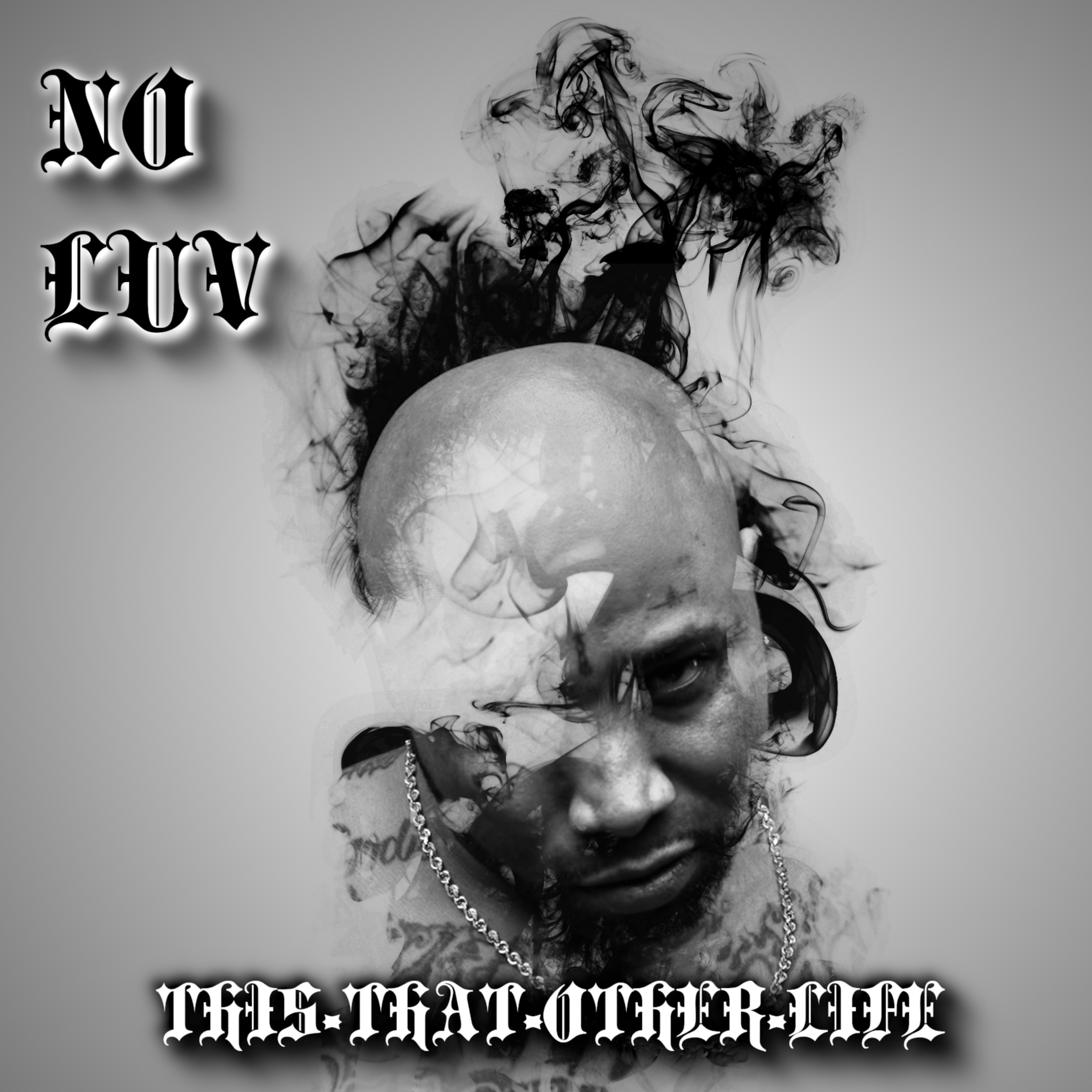 Black and white portrait of a person with tattoos, wearing a chain necklace, with dark swirling smoke emerging from their head, and stylized Gothic text on the left and bottom.