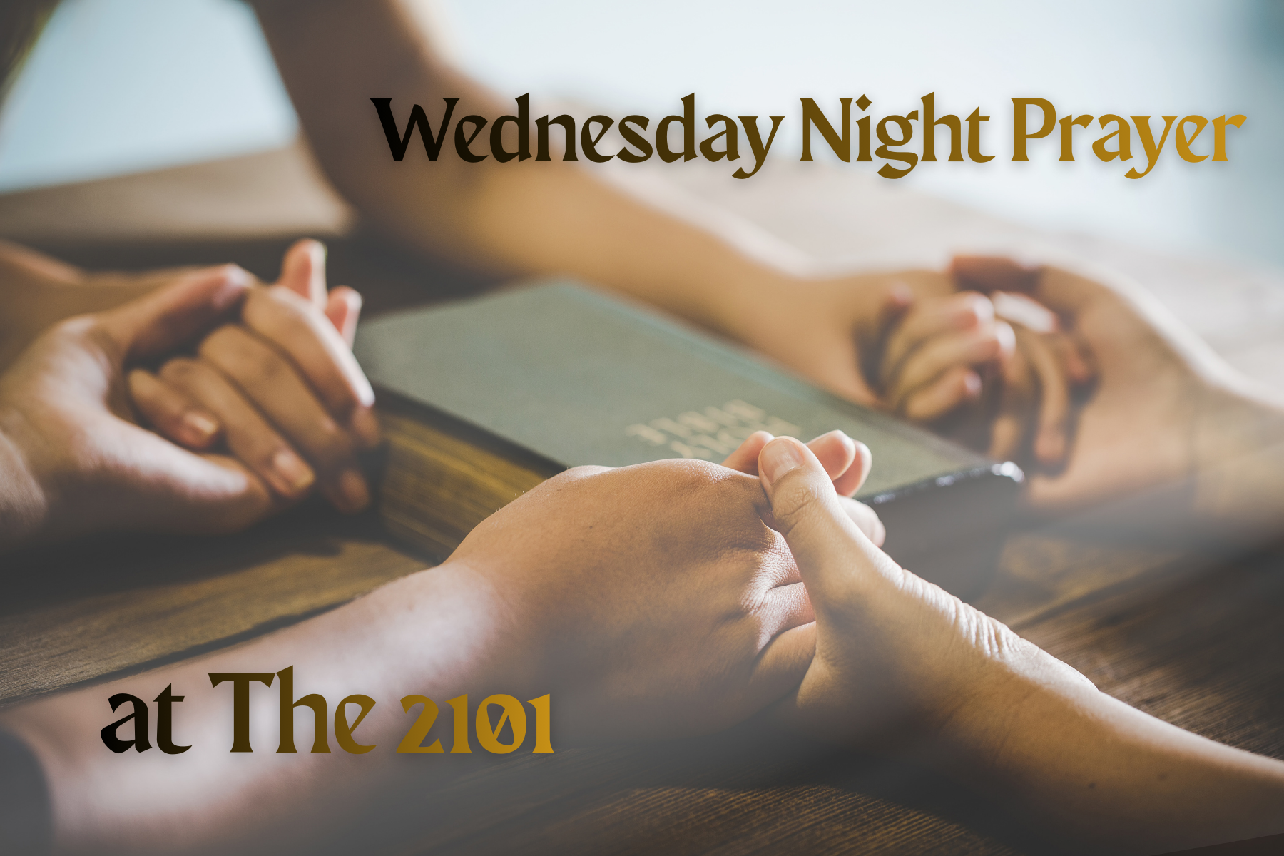 Wednesday Night Prayer