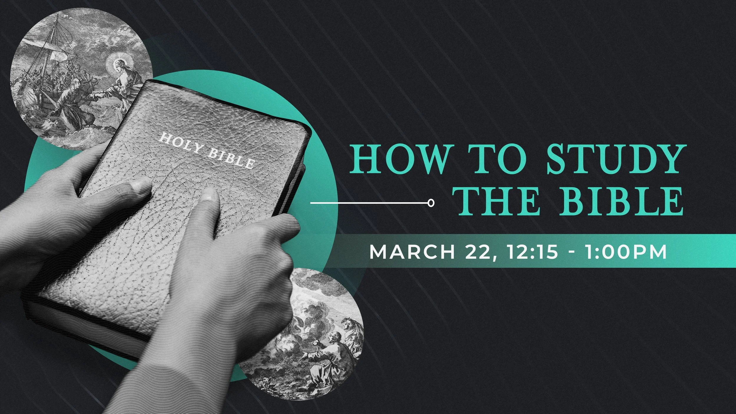 How To Study the Bible Class