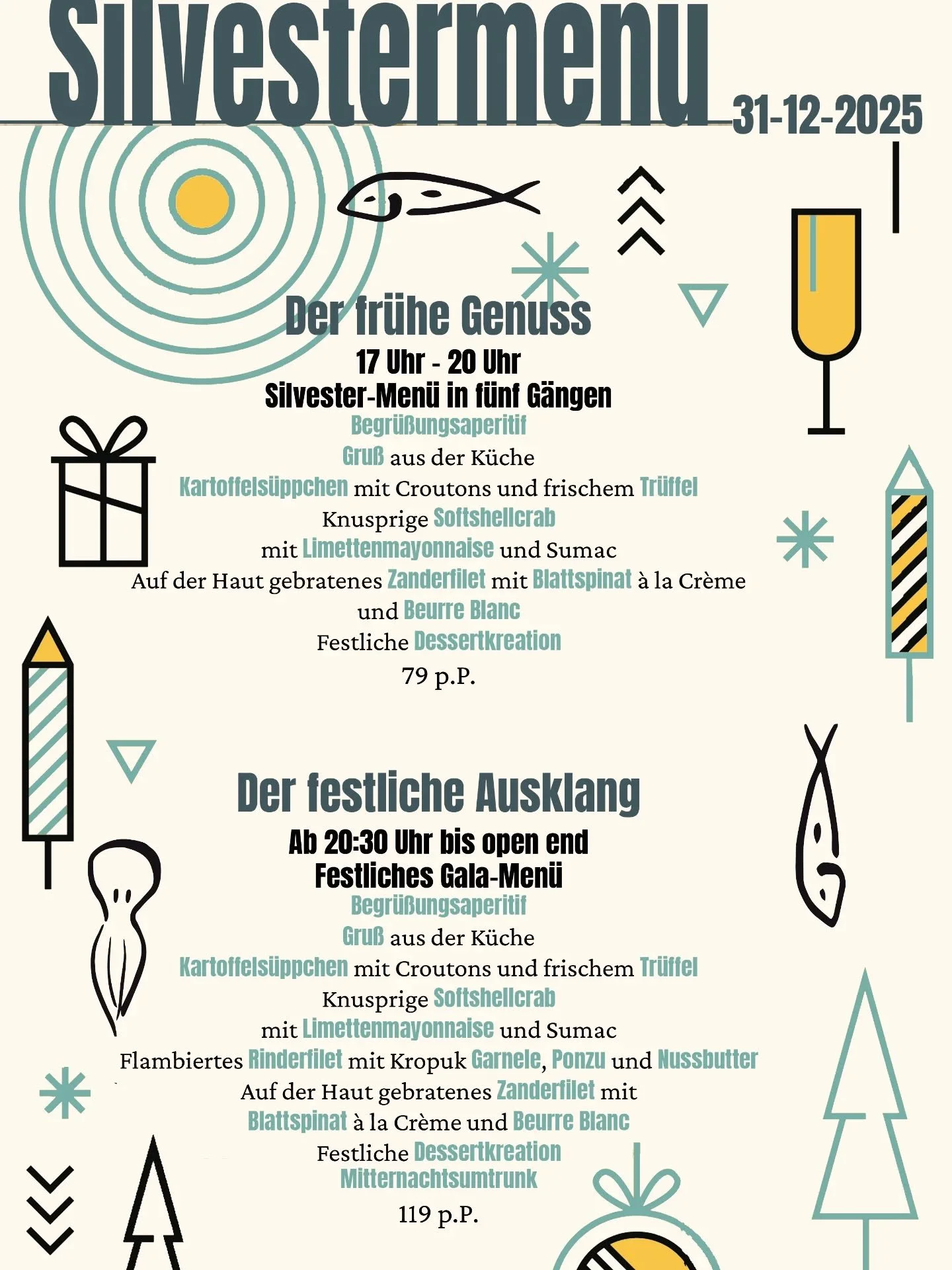 🎆 Unser Silvestermen&uuml; 2025 steht fest! 🎆
Ab sofort k&ouml;nnt Ihr Eure Pl&auml;tze sichern. ✨

Wie im letzten Jahr gibt es wieder zwei Zeitfenster zur Auswahl.
Tickets erhaltet Ihr ganz einfach &uuml;ber unsere Homepage &ndash; im Reservierung