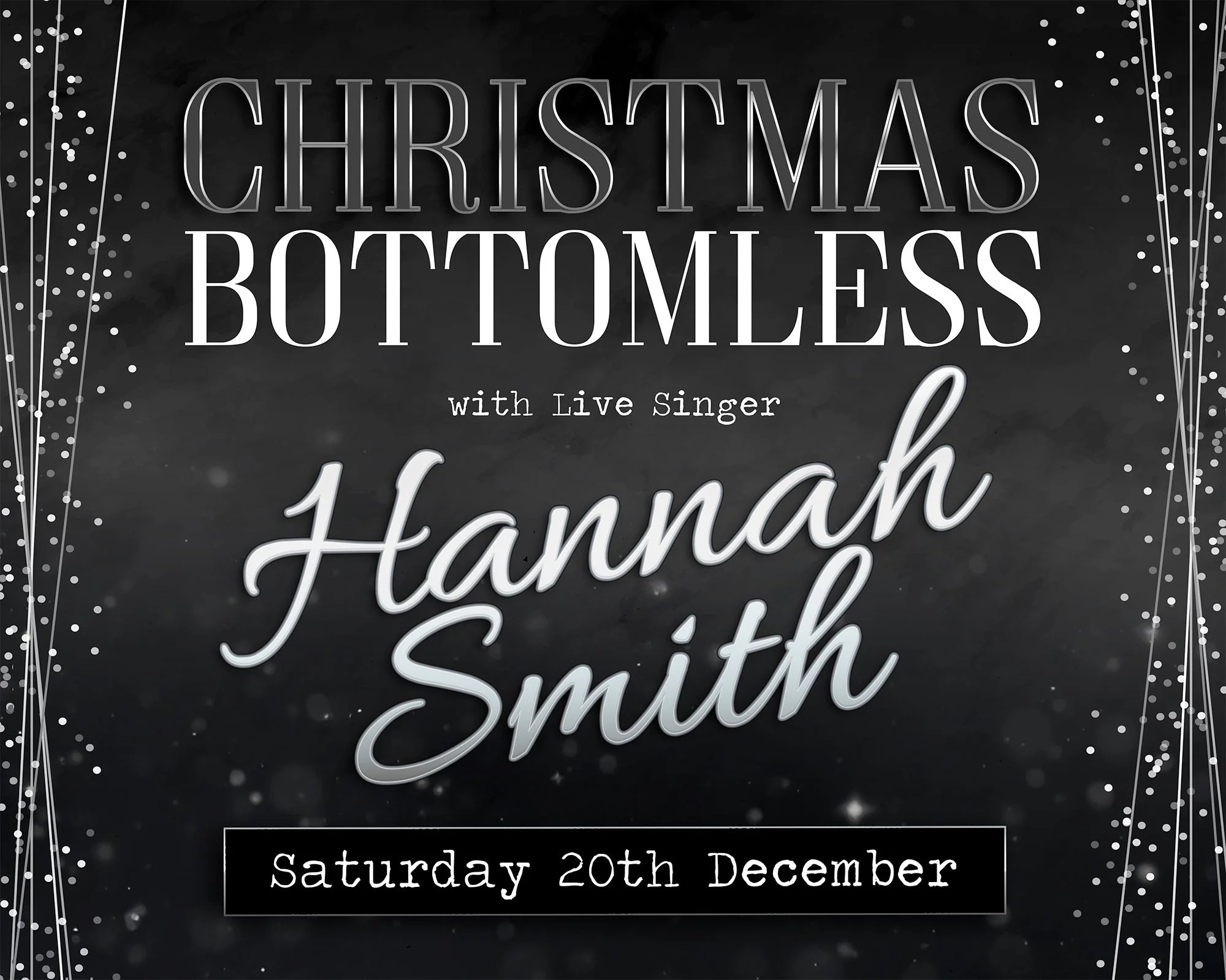 Dark-themed Christmas event poster with snowflake and light string decorations, promoting a live music performance by Hannah Smith on Saturday, December 20th.