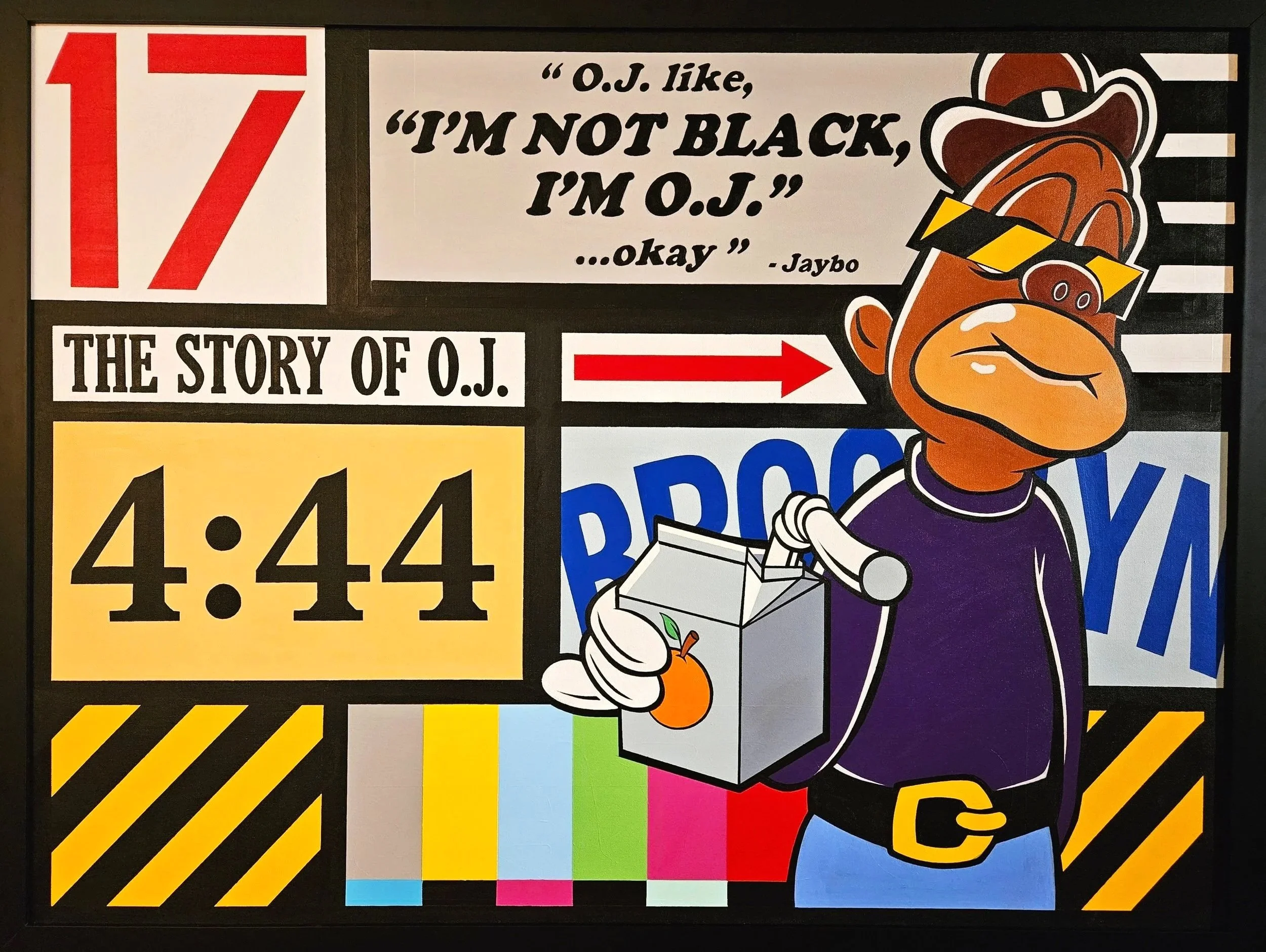 "The Story of O.J.- JAYBO"
39" x 51" (Framed)
Acrylic on canvas