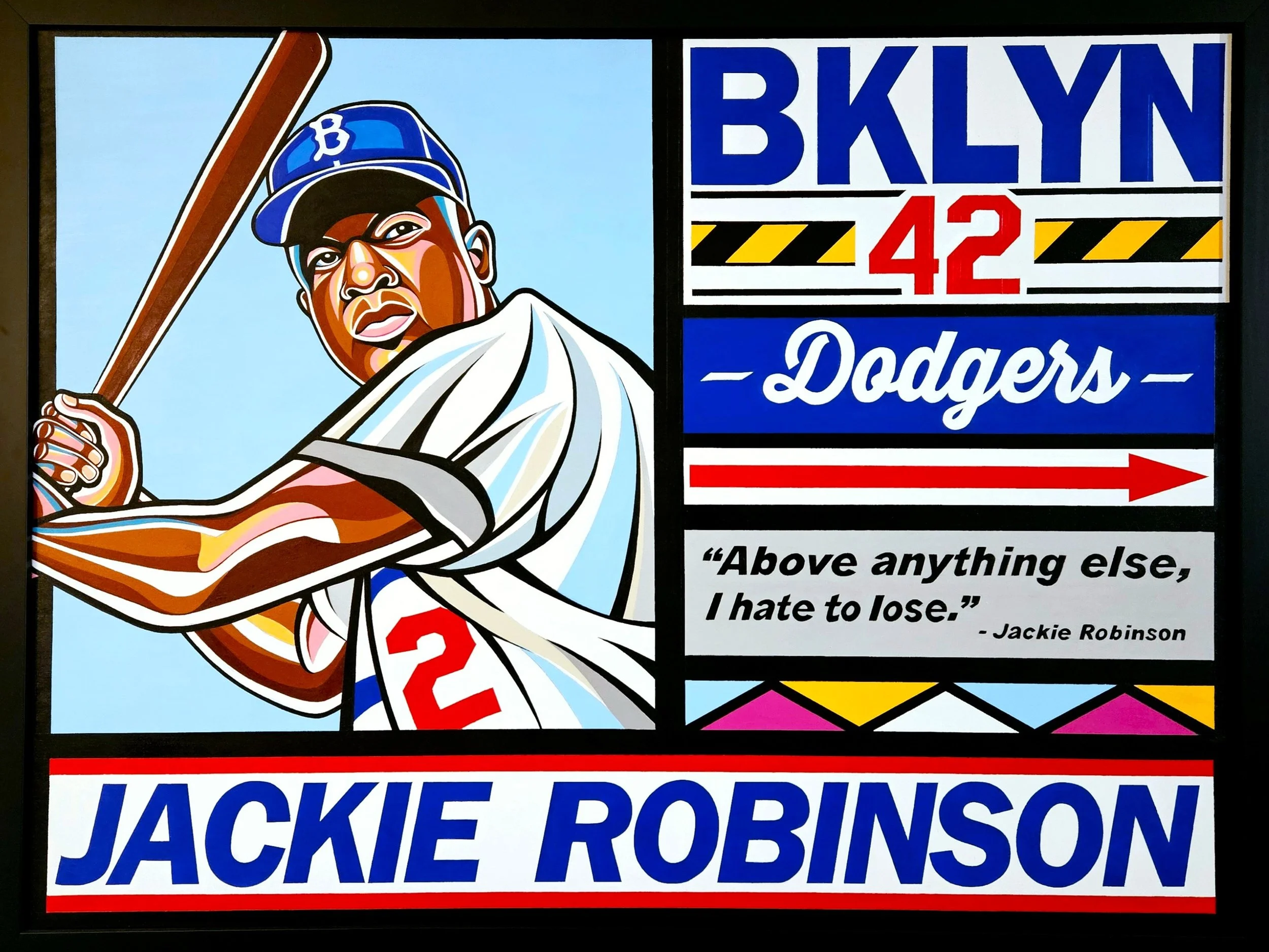 "Jackie Robinson"
39" x 51" (Framed)
Acrylic on canvas