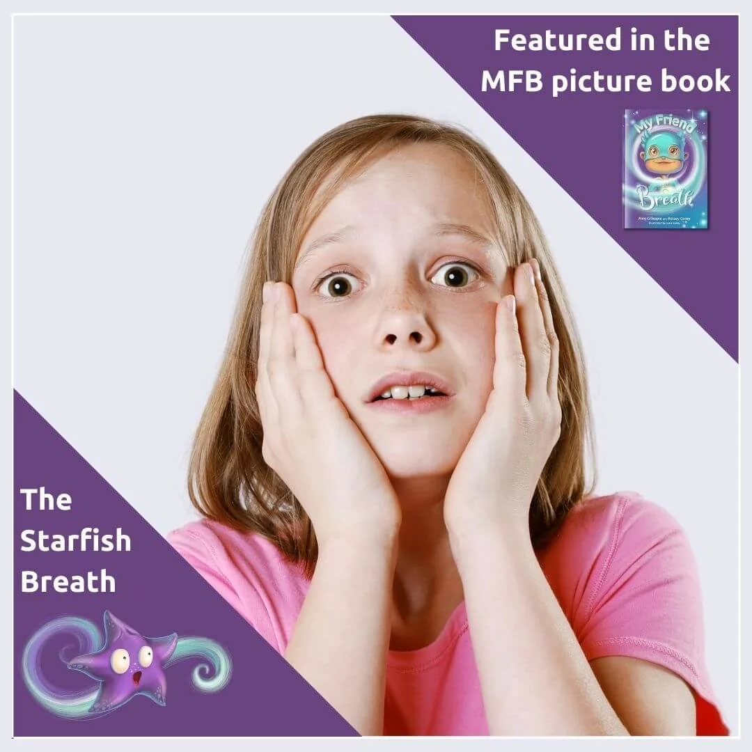 My Friend Breath Superhero Breathing pattern the starfish breath for when a child is feeling scared