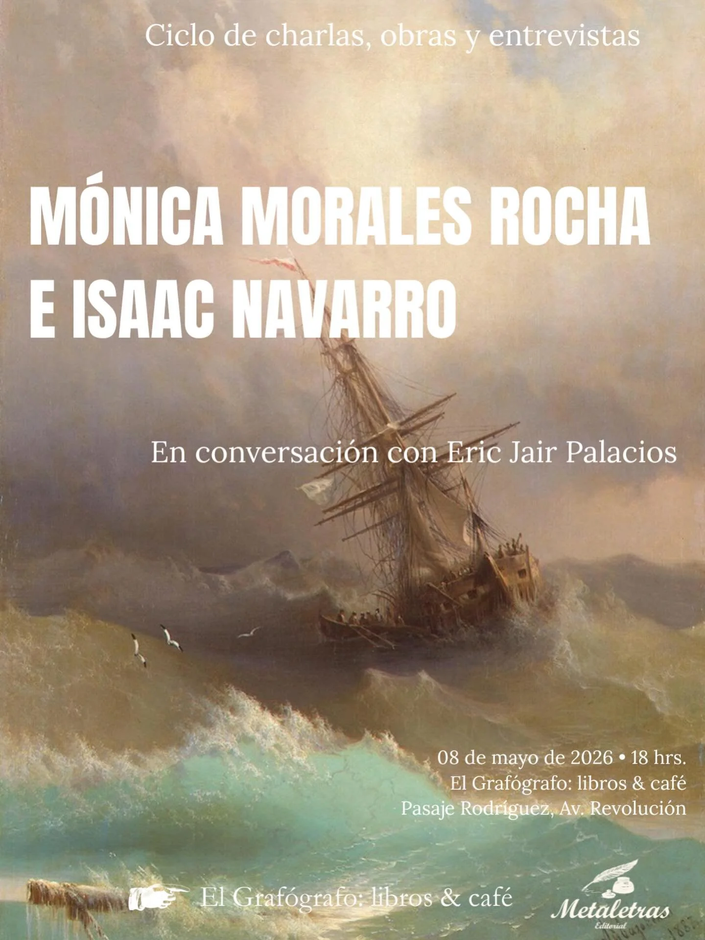 Charlas, obras y entrevistas | Mónica Morales e Isaac Navarro, con Eric Jair Palacios