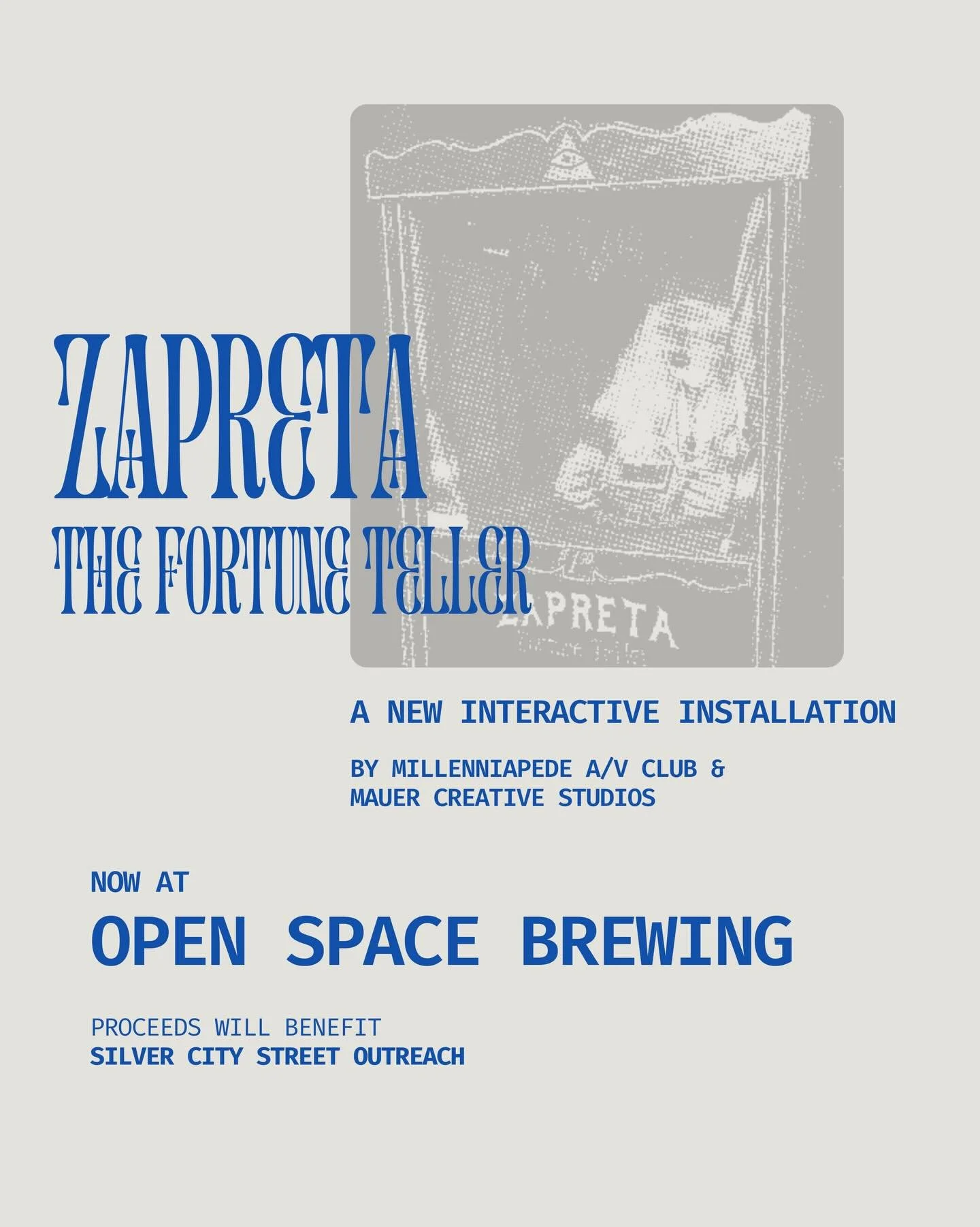 Opening reception 12/18/25
ZAPRETA The Fortune Teller
Supporting Silver City Street Outreach @silvercityoutreach