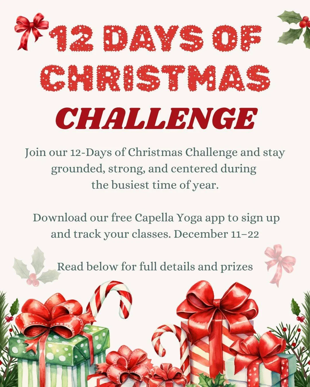 ✨ Challenge yourself to take care of YOU this holiday season! 

Download our free Capella Yoga app and join our 12-Day Holiday Challenge, running December 11&ndash;22.
Read below for all the details + the fun prizes you can win! 👇🎁

The holiday sea