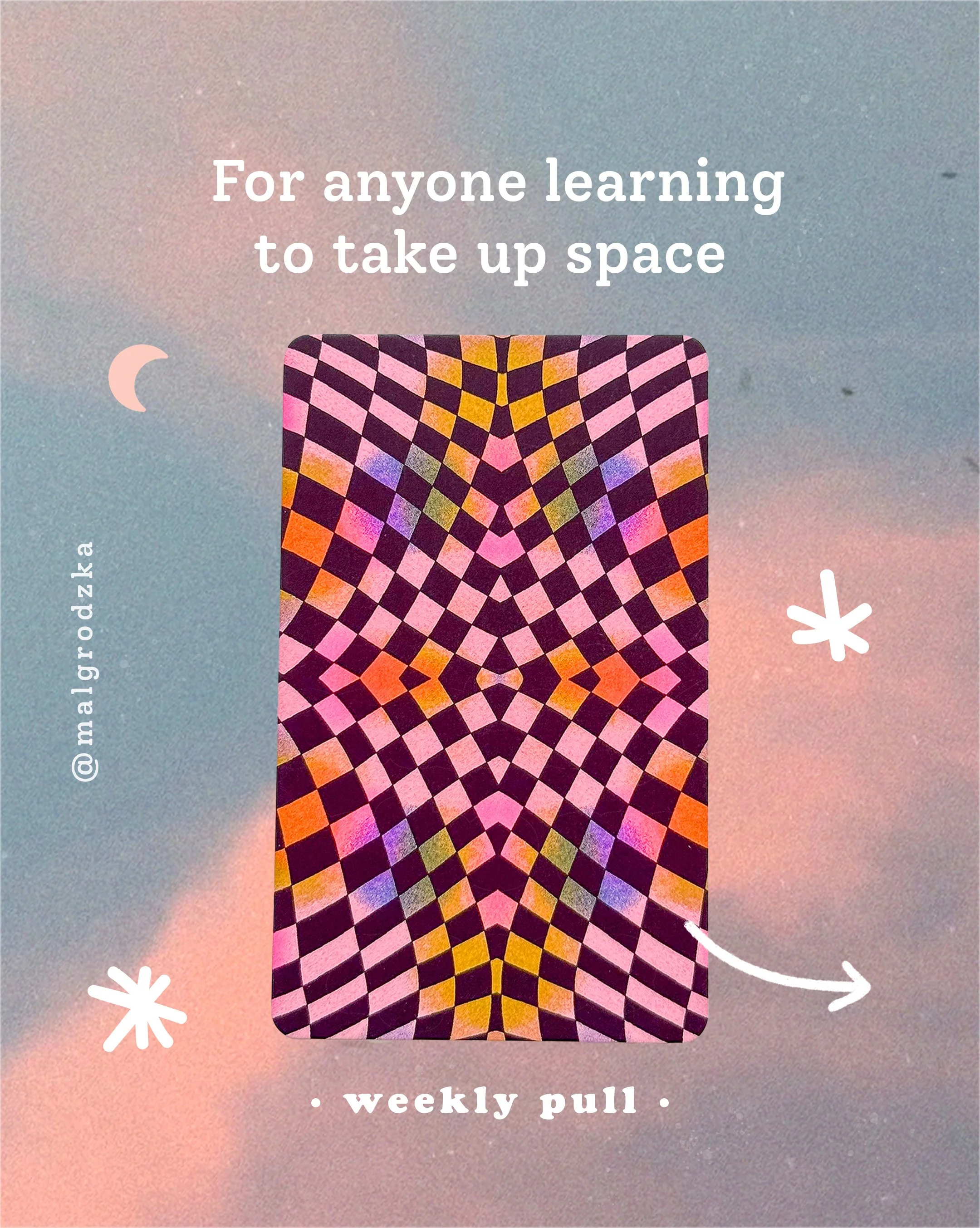 Colorful abstract background with text that says "For anyone learning to take up space" and "weekly pull."