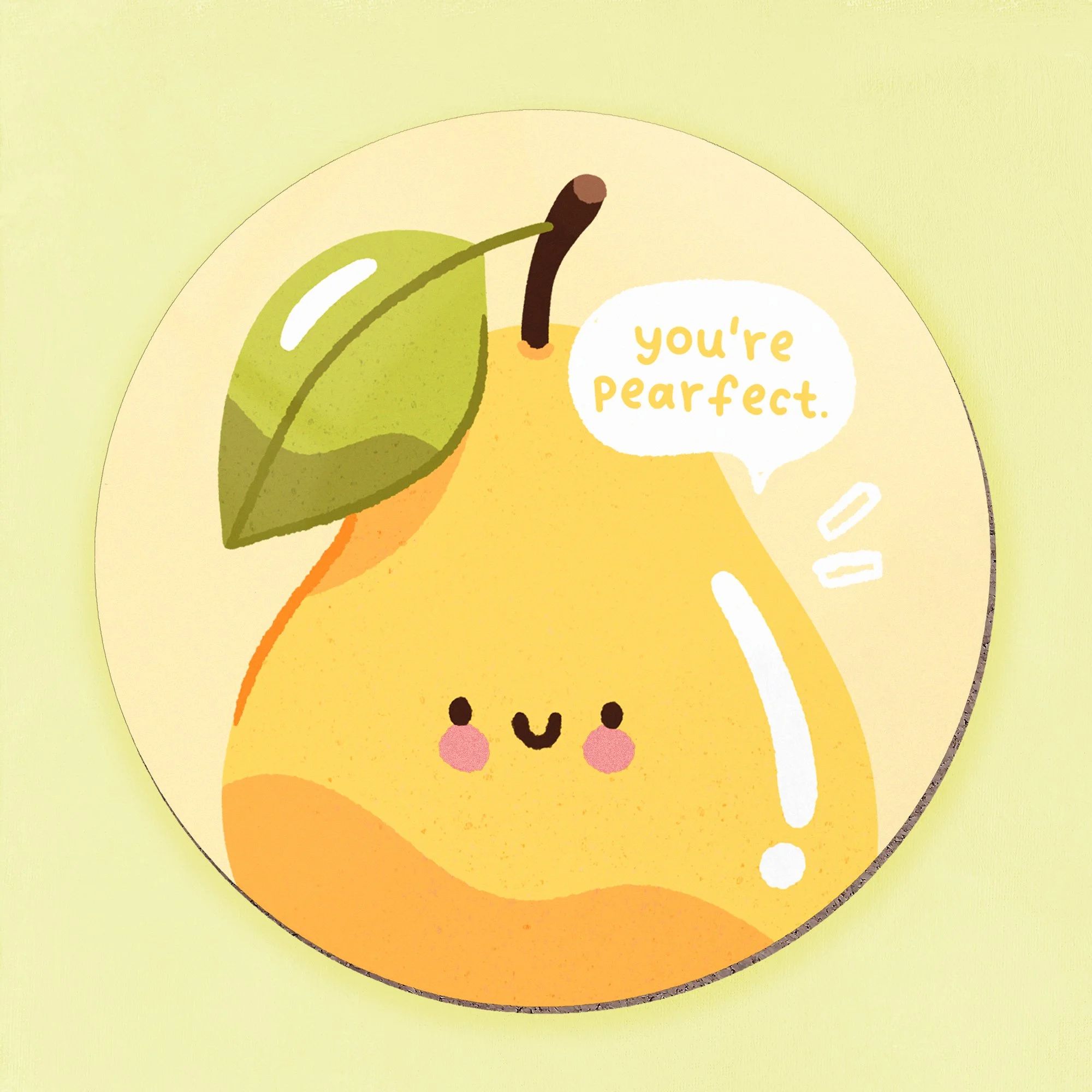 You're Pearfect Pear Coaster