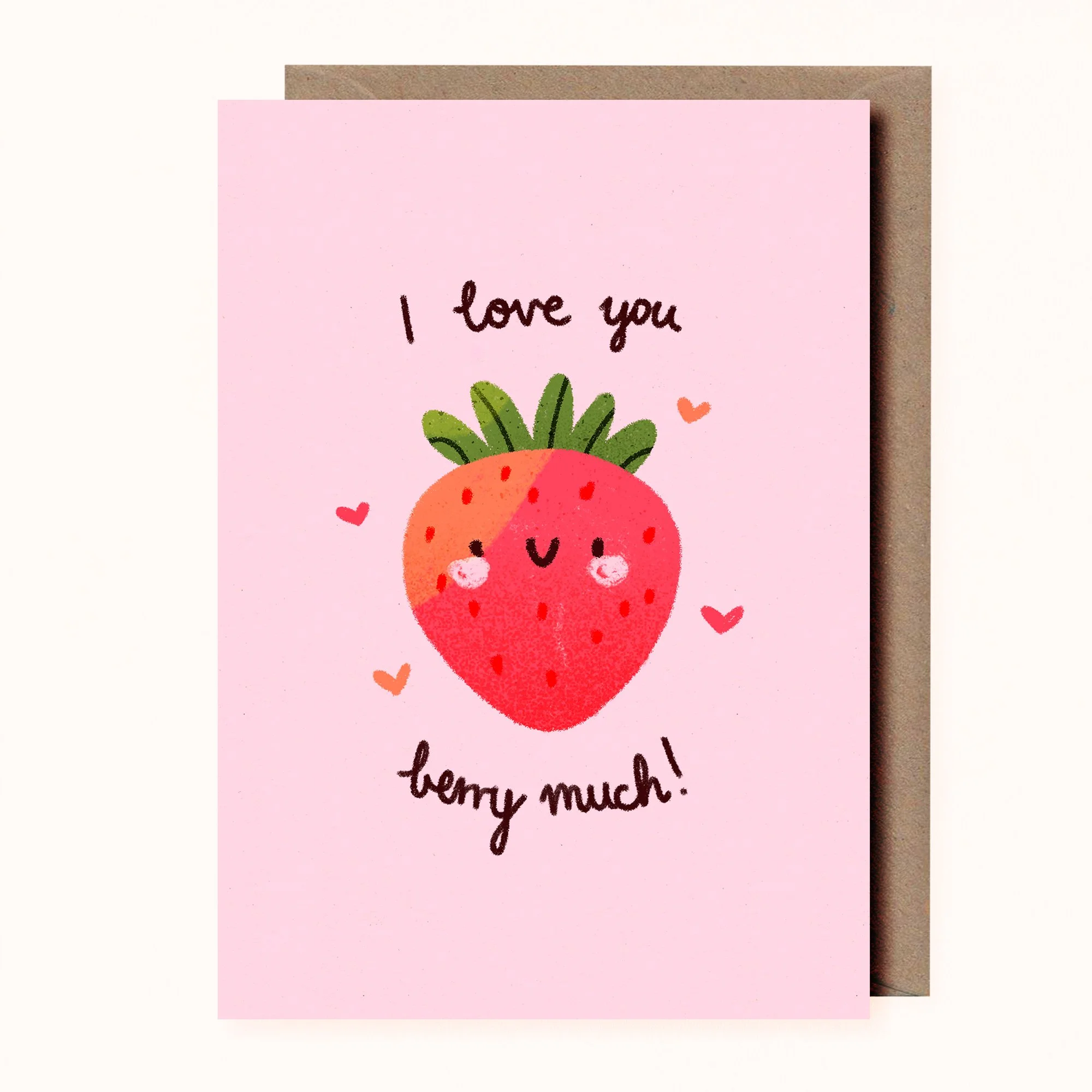 I Love You Berry Much Greeting Card