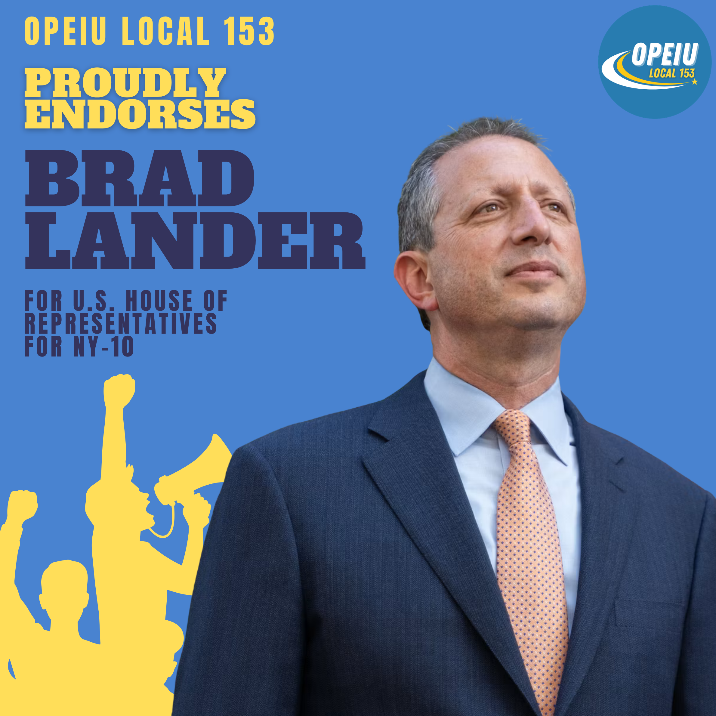 OPEIU Local 153 Endorses Brad Lander for NY-10!