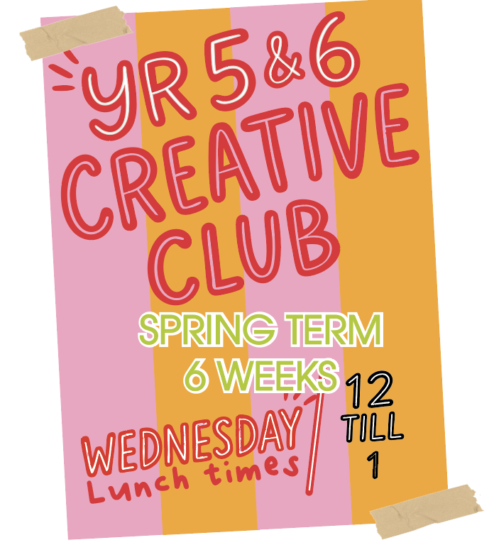 6 SESSIONS - LUNCH - YR5/6 CREATIVE CLUB-STOKE FLEM
