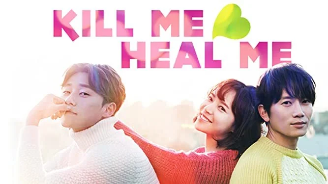 Kill Me, Heal Me