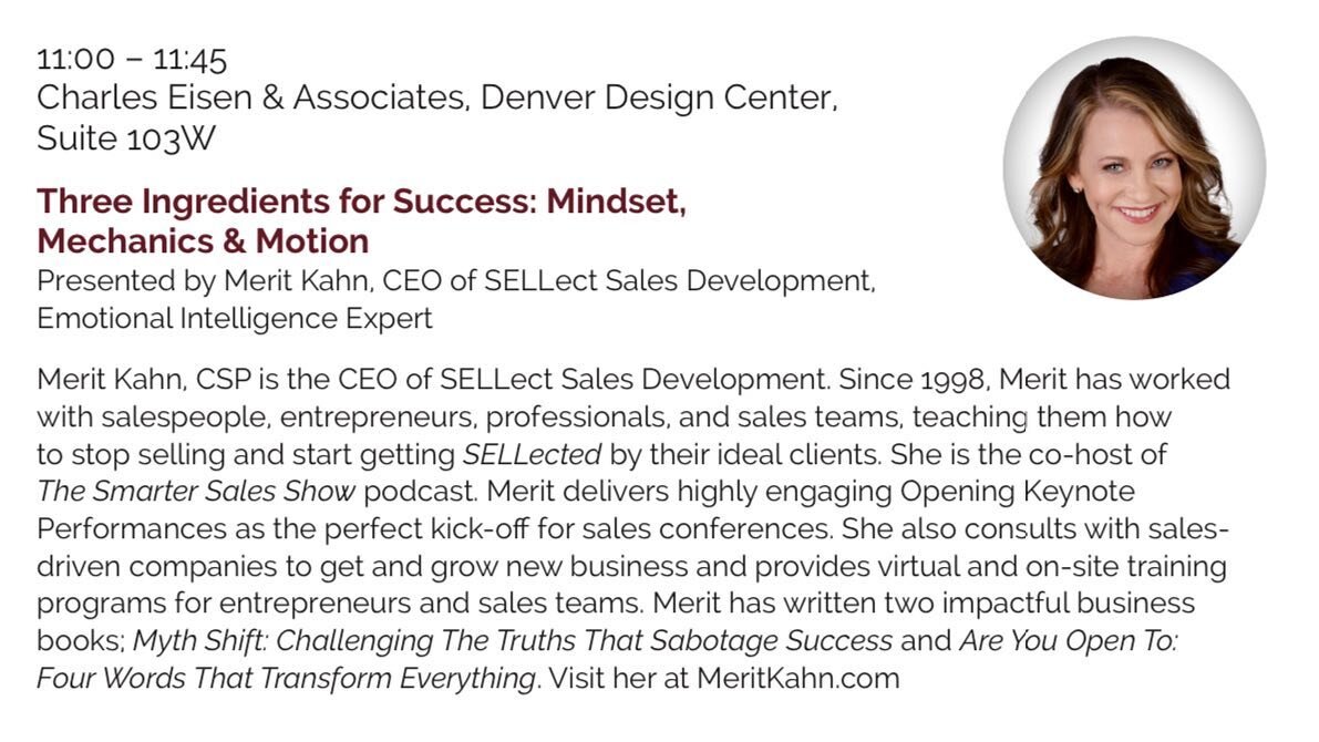 Team Eisen is so excited to welcome @meritkahn to speak about Three Ingredients for Success: Mindset, Mechanics, and Motion on Thursday at 11AM during the @denverdesigndistrict Spring Launch Market. Merit is the CEO of SELLect Sales Development. Come