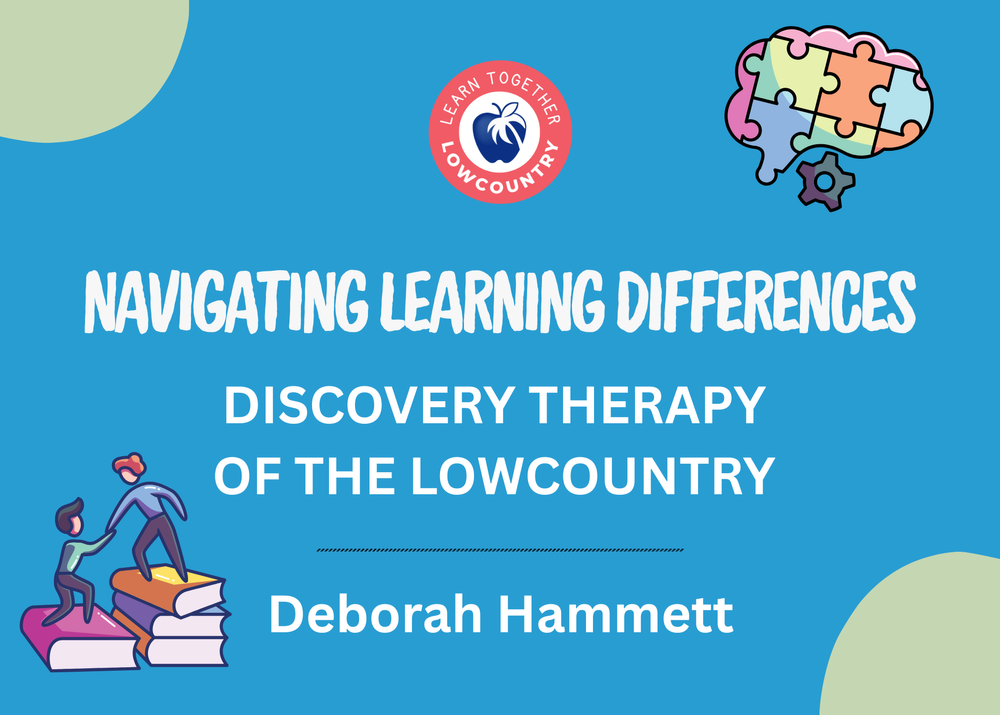 Navigating Learning Differences Pop-Up Class — Learn Together Lowcountry
