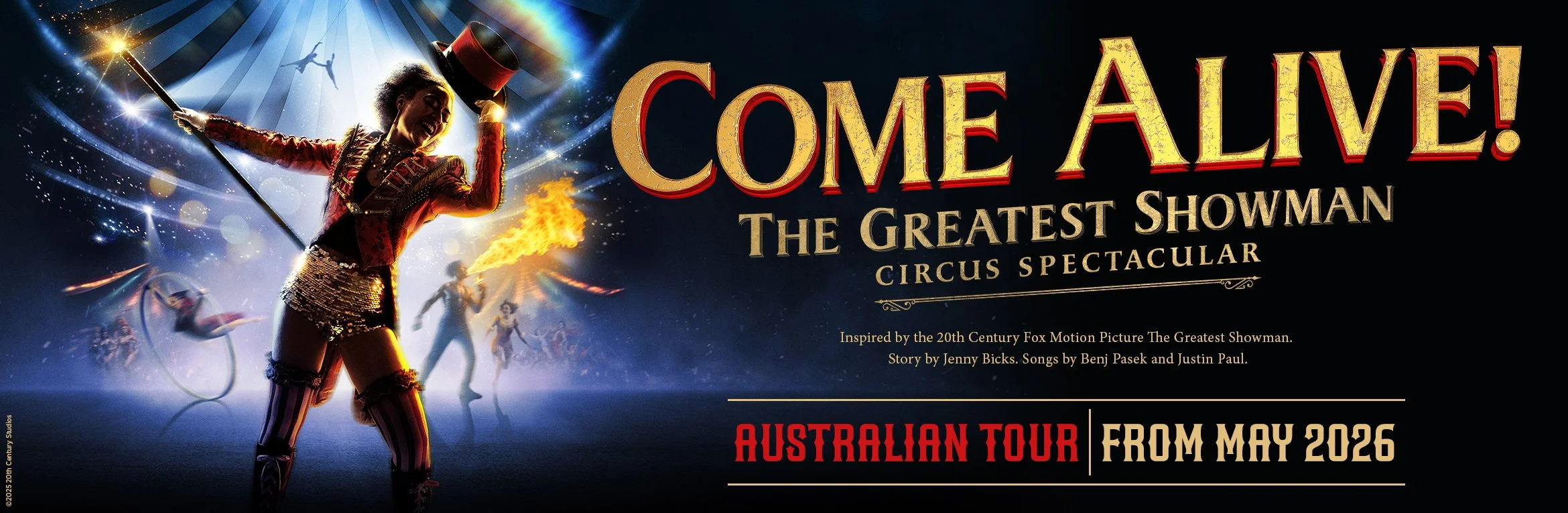Come Alive! The Greatest Showman Circus Spectacular — official Australian tour artwork.