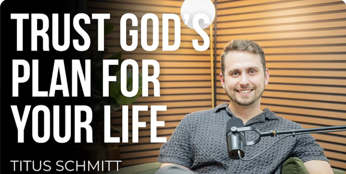 Trust God’s Plan for Your Life