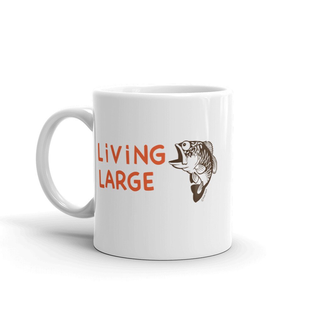 Living Large Bass Fishing Coffee Mug — Fish Face Goods