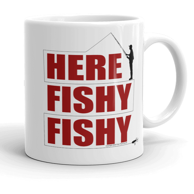 Here Fishy Fishy Coffee Mug — Fish Face Goods