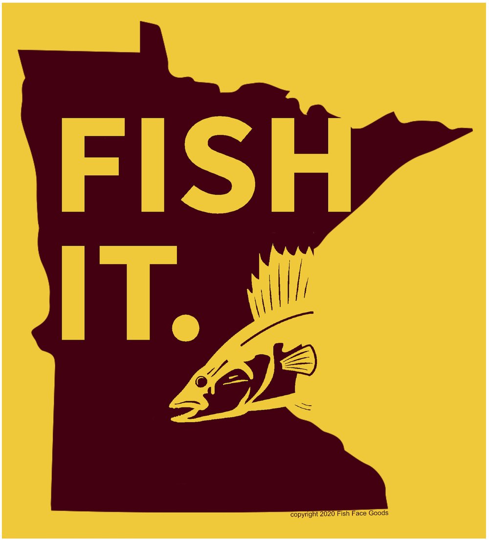 Fish It Minnesota Walleye — Fish Face Goods