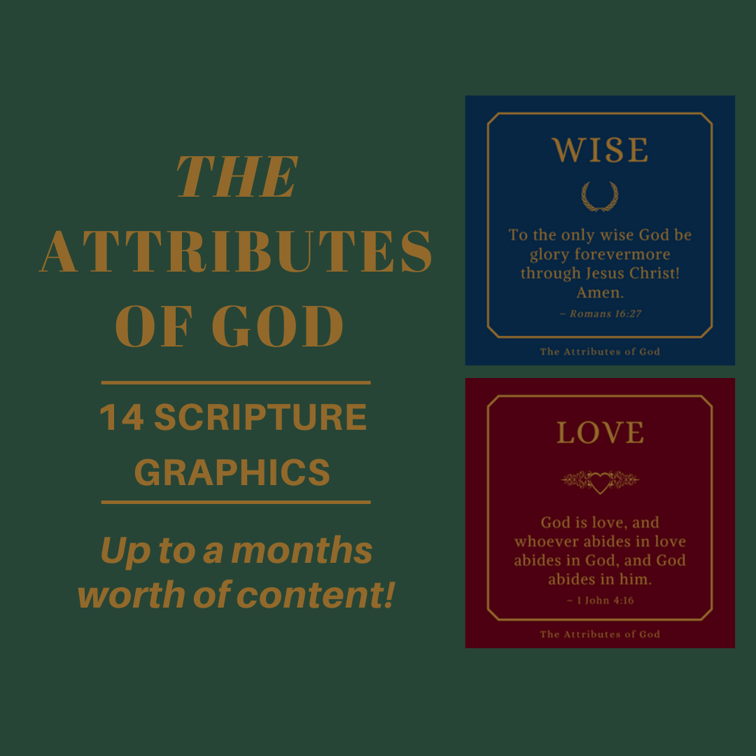 Scripture Graphics Esv The Attributes of God - Complete Bundle | 14 ESV Scripture Graphics ...