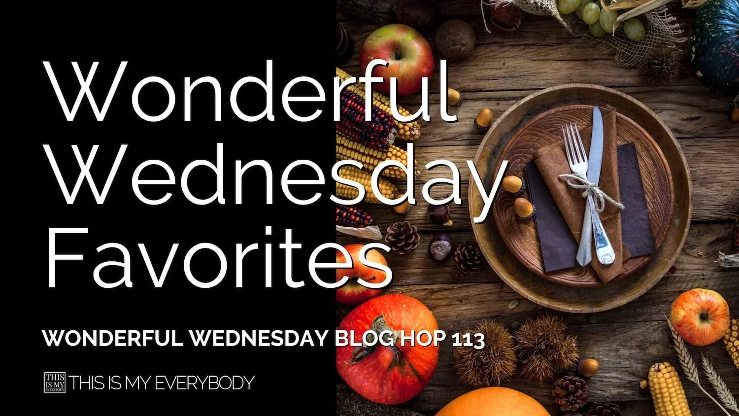 Wonderful Wednesday Blog Hop Favorites 2025
