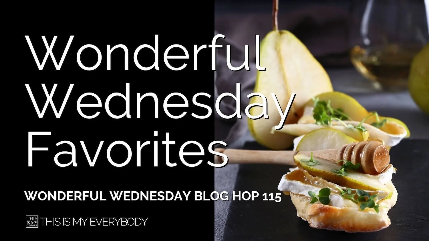 Wonderful Wednesday Blog Hop Favorites 2025