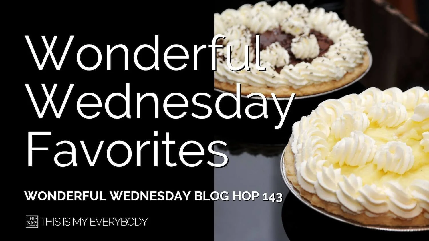 Wonderful Wednesday Blog Hop Favorites 2026