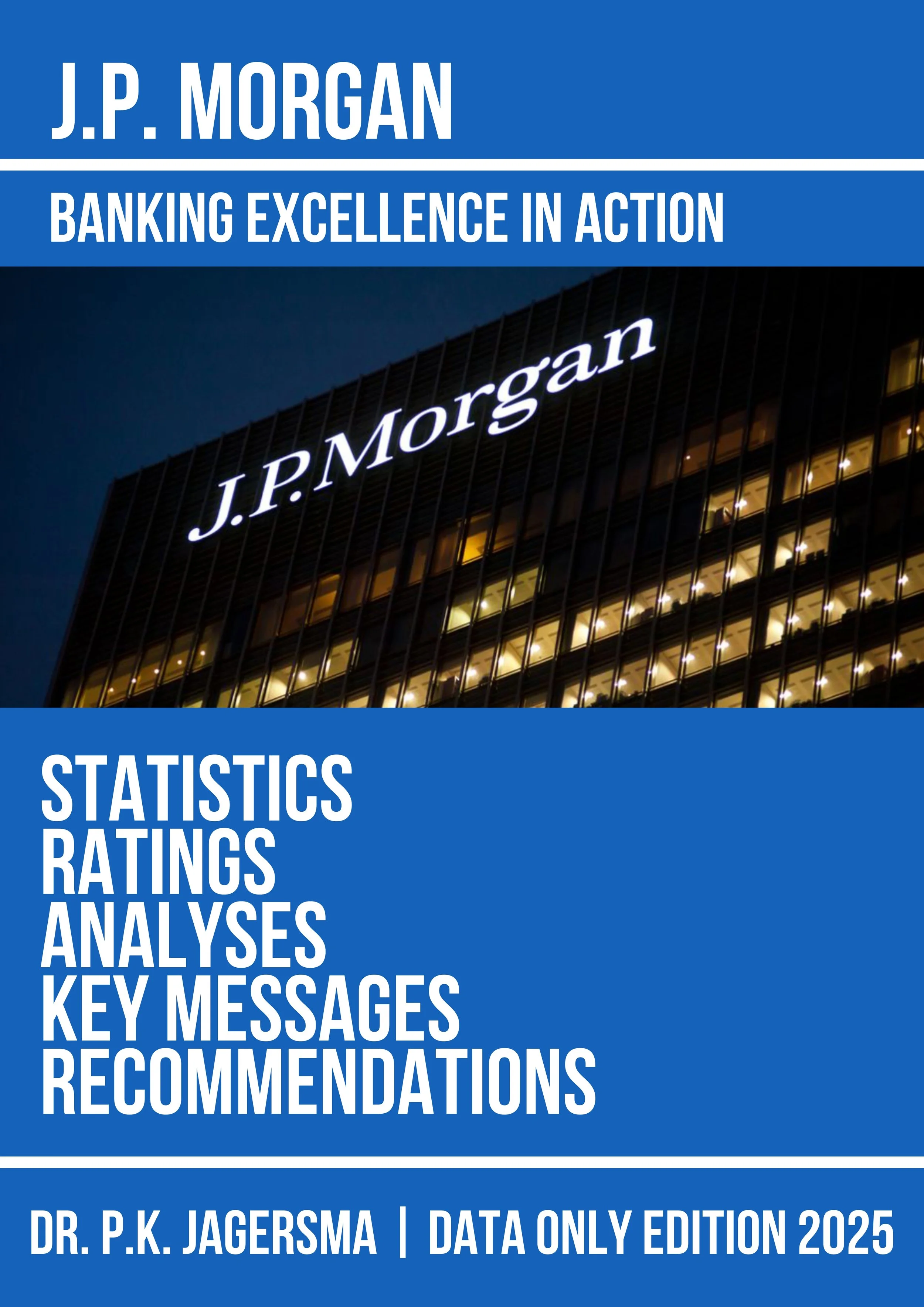 J.P. MORGAN —BANKING EXCELLENCE IN ACTION   2025-1.jpg