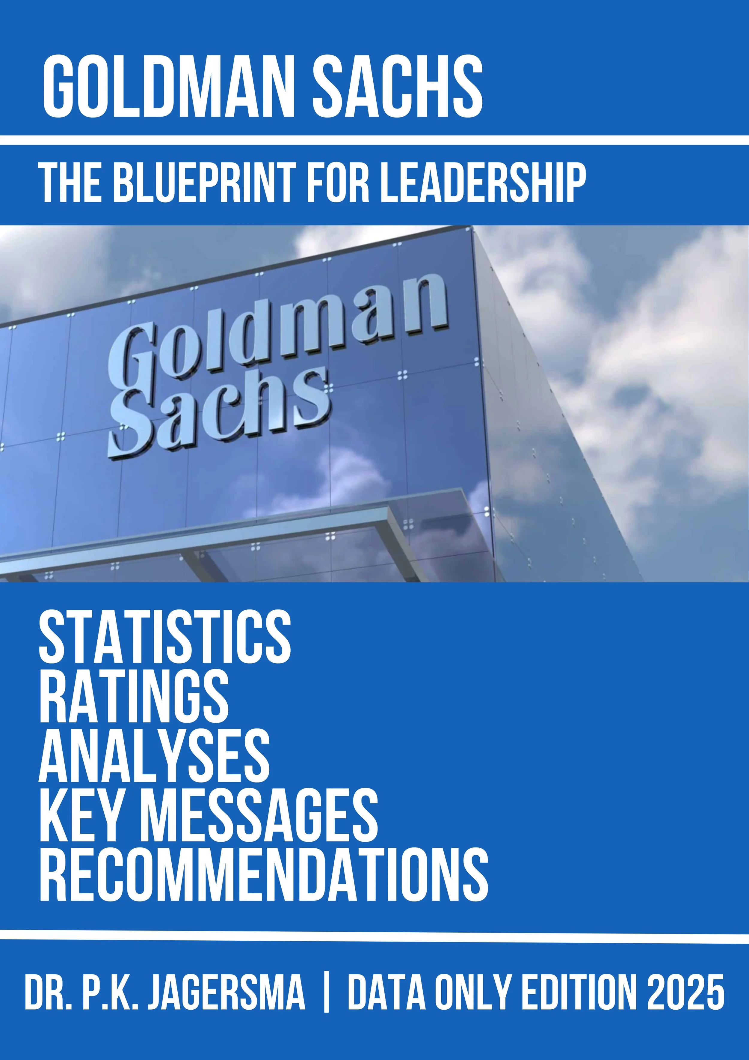 GOLDMAN SACHS — THE BLUEPRINT FOR LEADERSHIP   2025-1.jpg